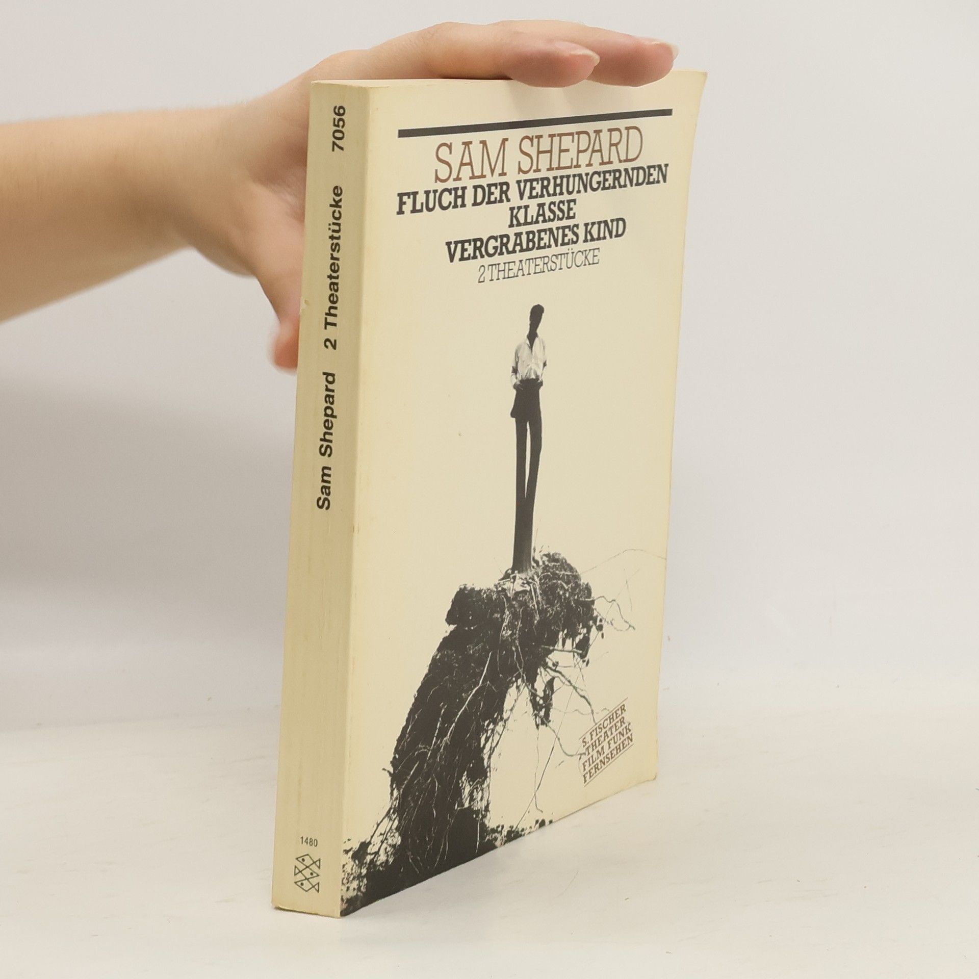 Sam Shepard Fluch der verhungernden Klasse