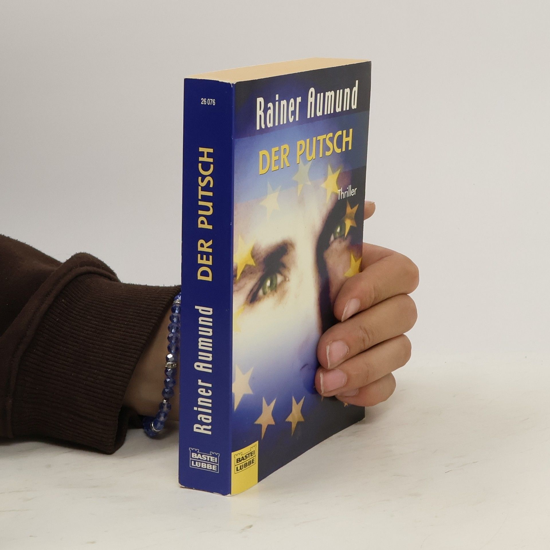 Rainer Aumund Der Putsch. Thriller