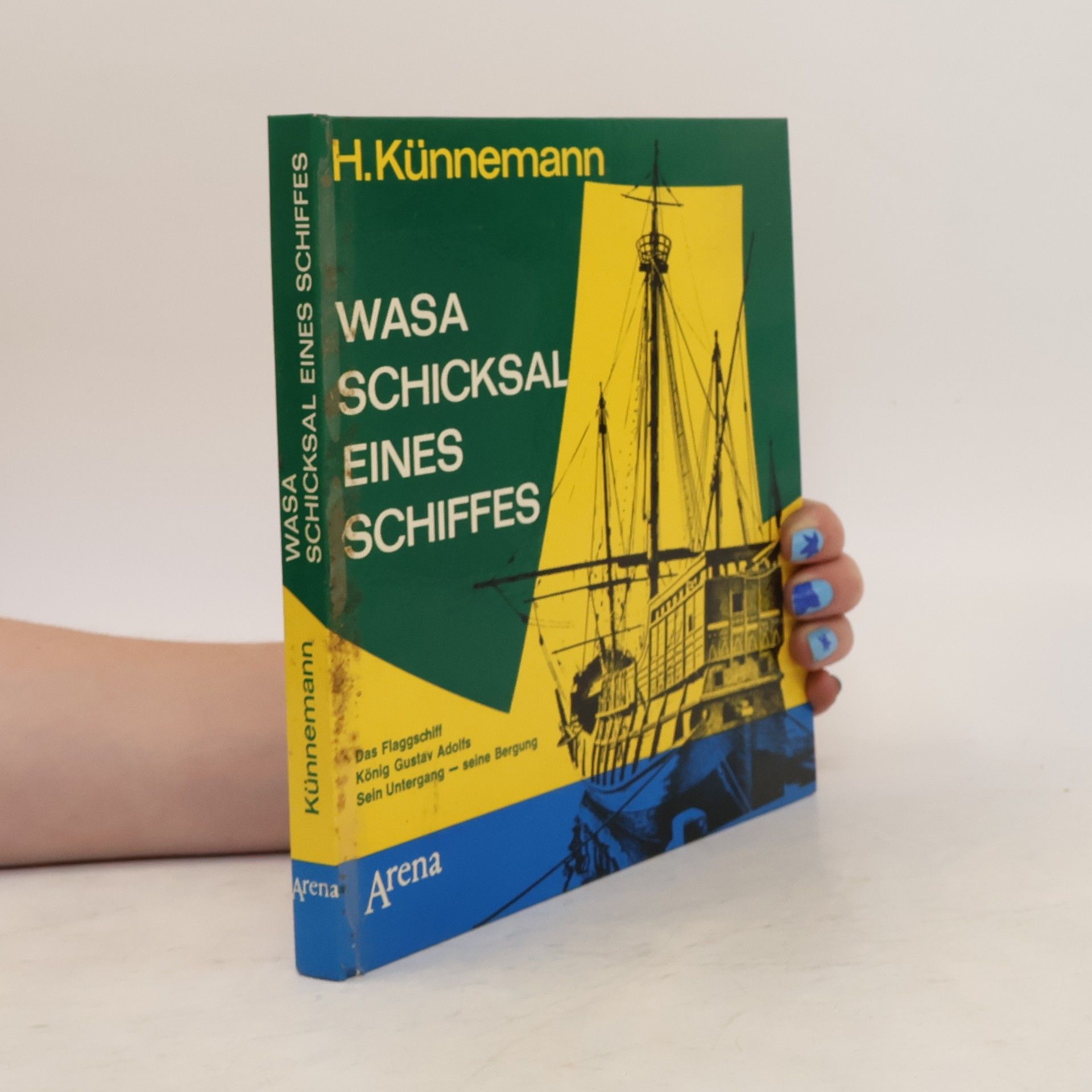 Horst Künnemann Wasa Schicksal eines Schiffes