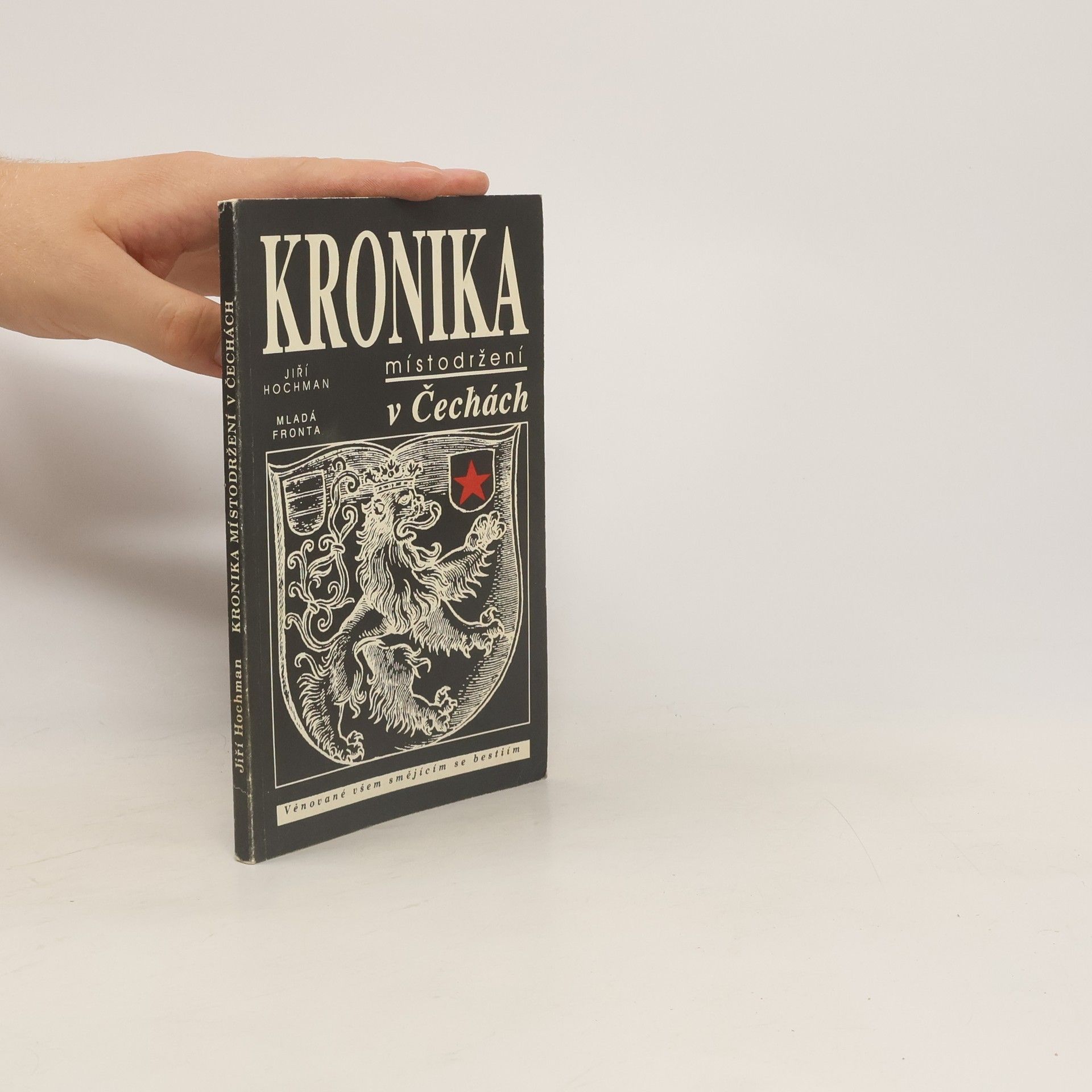 Jiří Hochman Kronika místodržení v Čechách