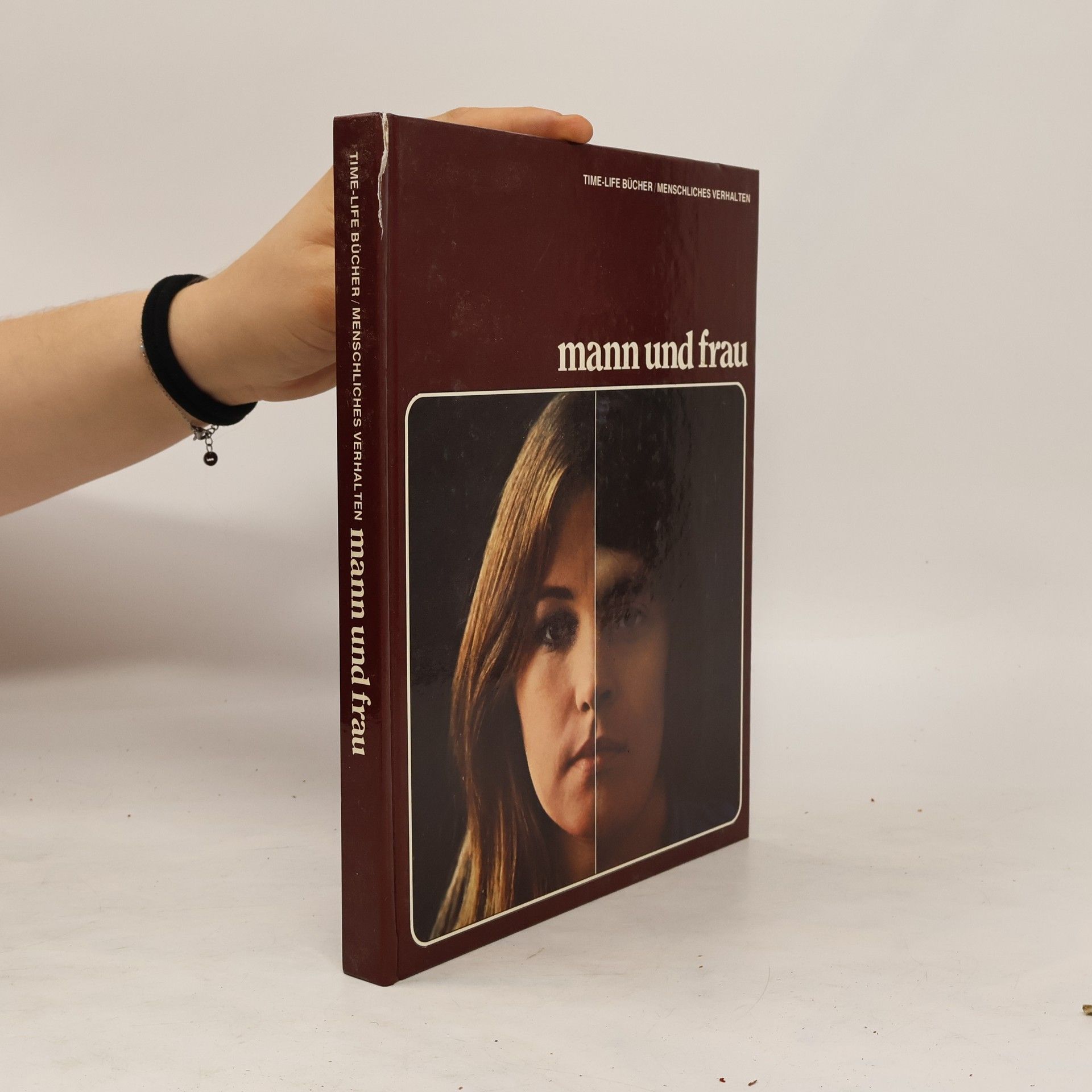 Collectif d'auteurs Time-life bücher/ Menschliches Verhalten: Mann und Frau
