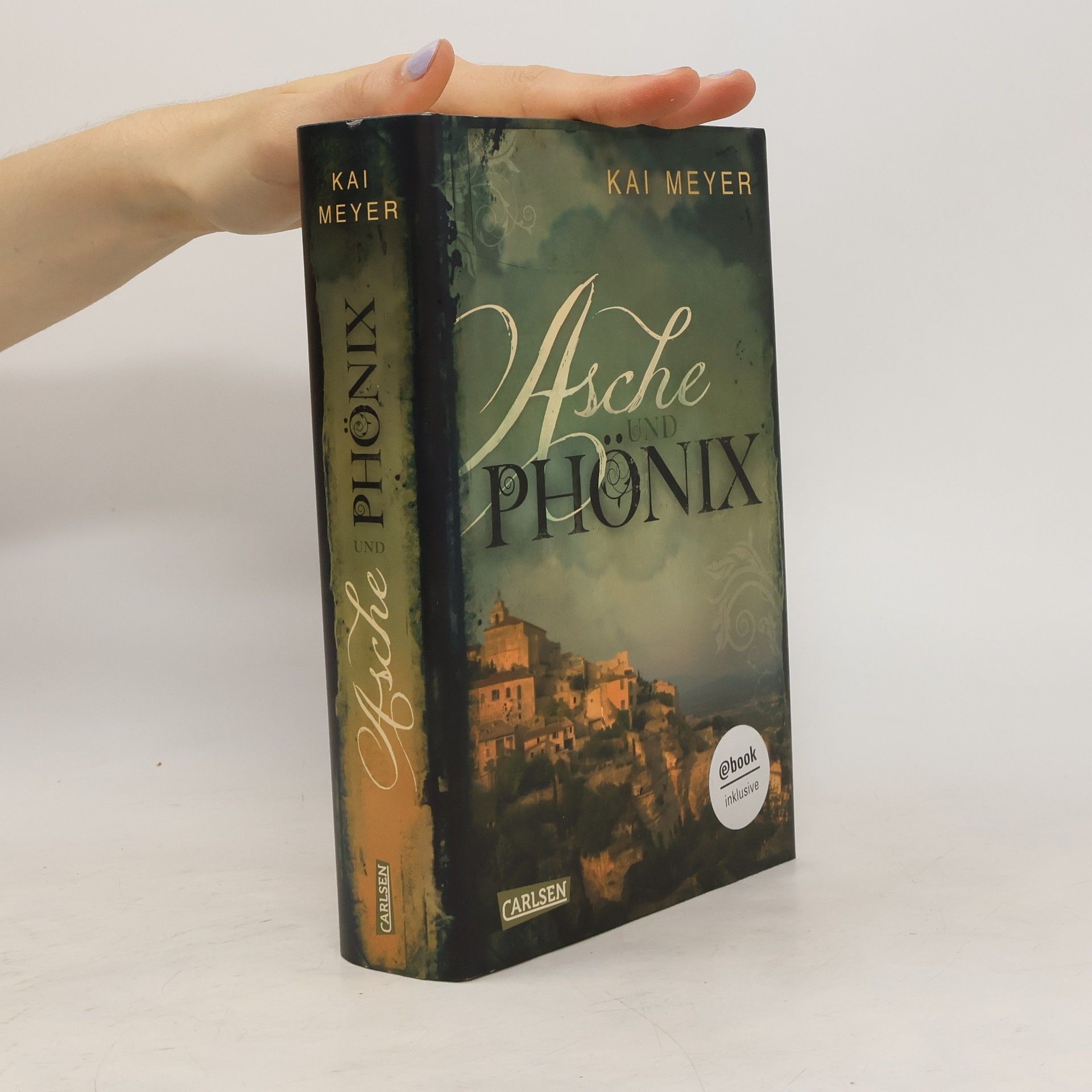 Kai Meyer Asche und Phönix