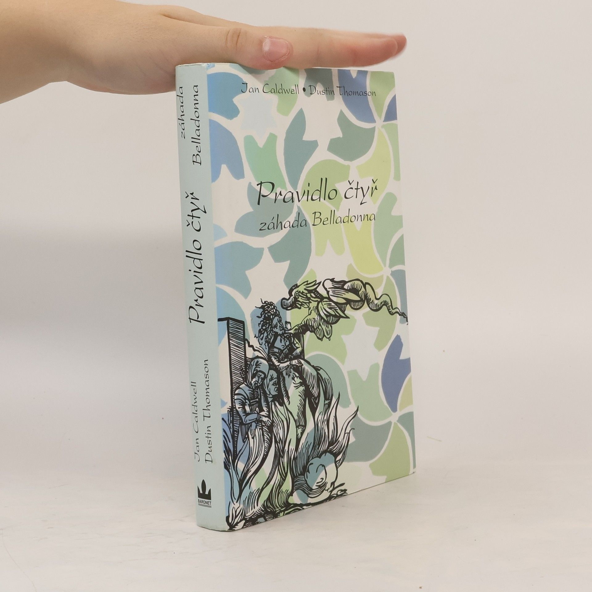 Ian Caldwell Pravidlo čtyř. Záhada Belladonna