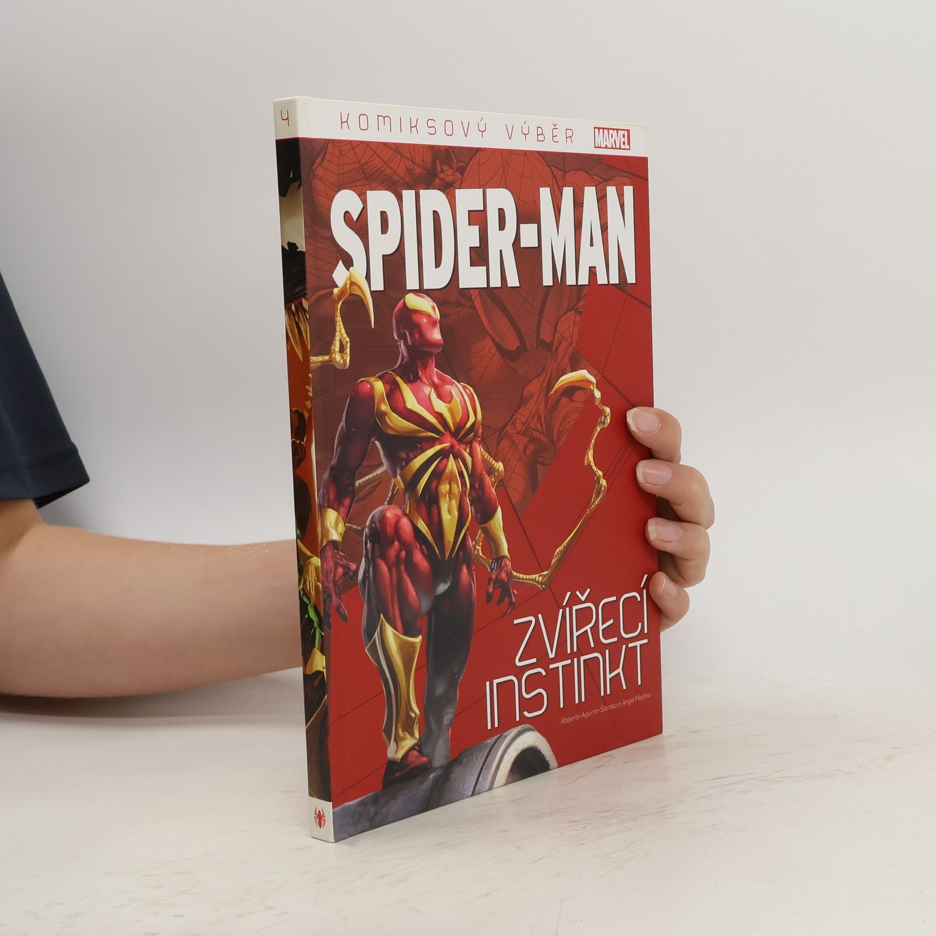 Roberto Aguirre-Sacasa Spider-Man 4. Zvířecí instinkt