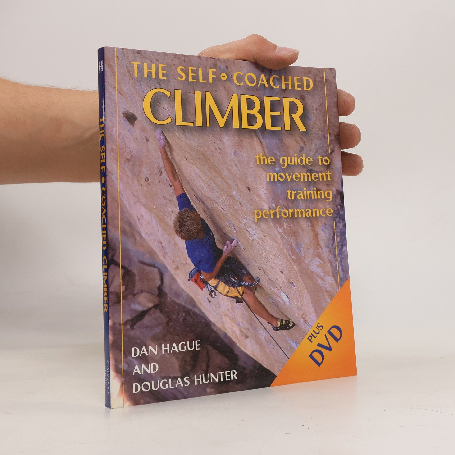 Dan Hague The Self-Coached Climber