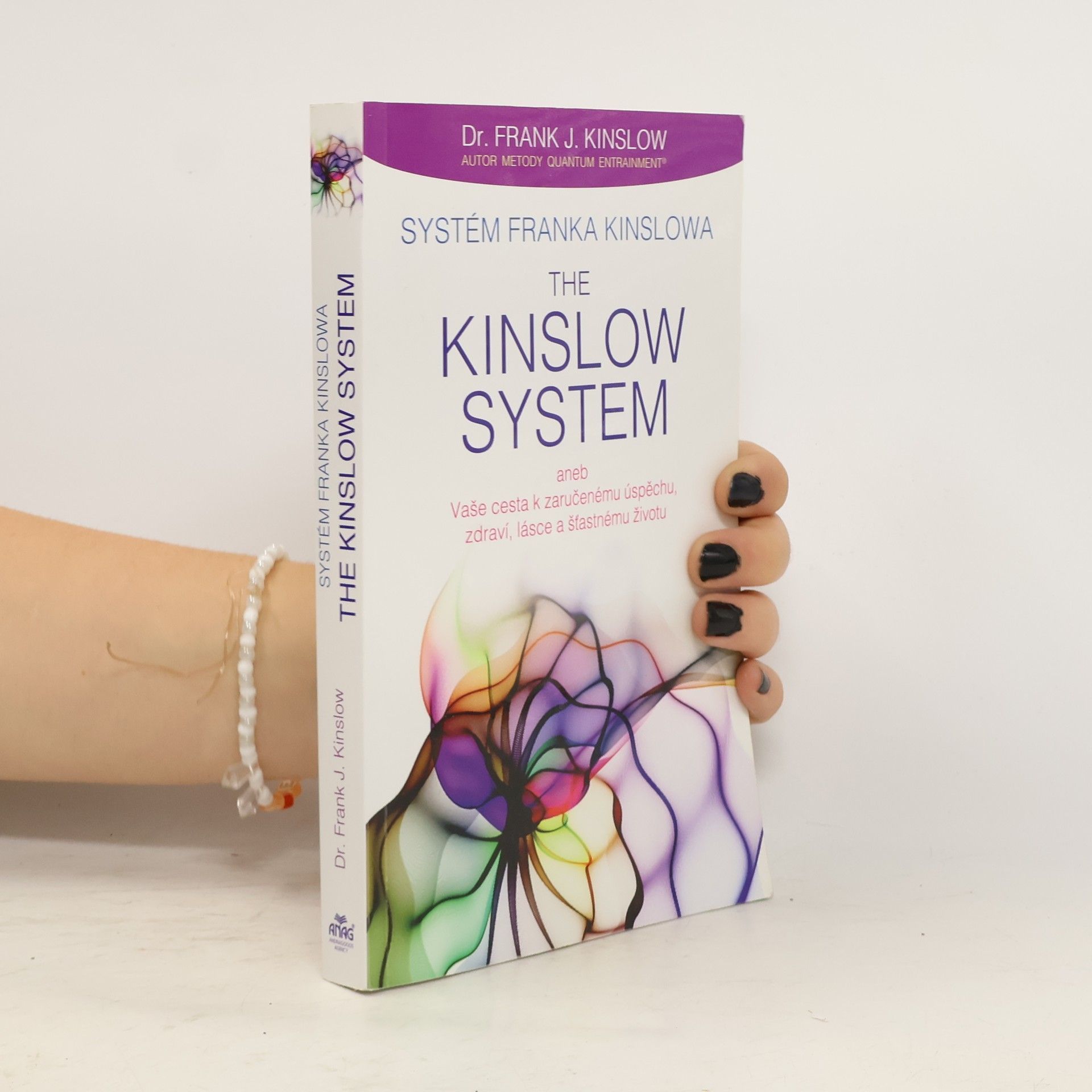 Frank Kinslow Systém Franka Kinslowa. The Kinslow system
