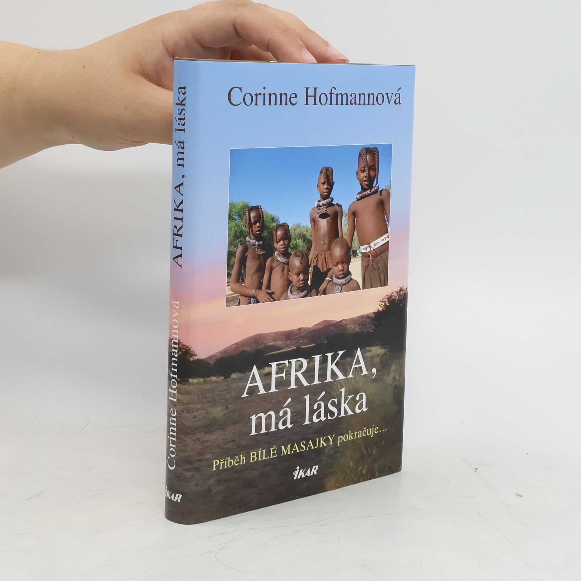 Corinne Hofmann Afrika, má láska