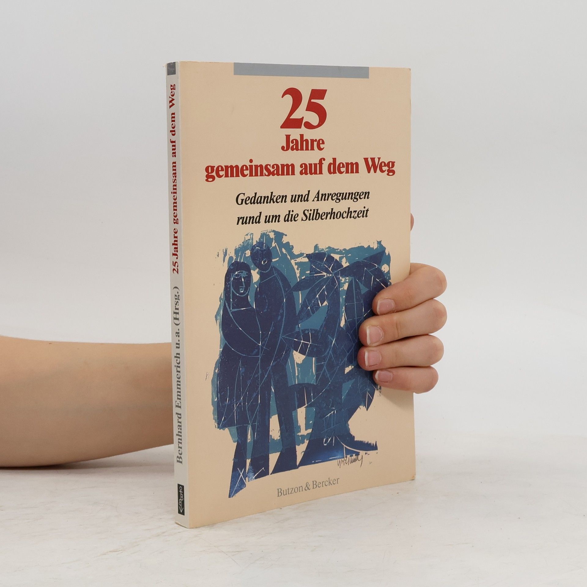 Collectif d'auteurs 25 Jahre gemeinsam auf dem Weg