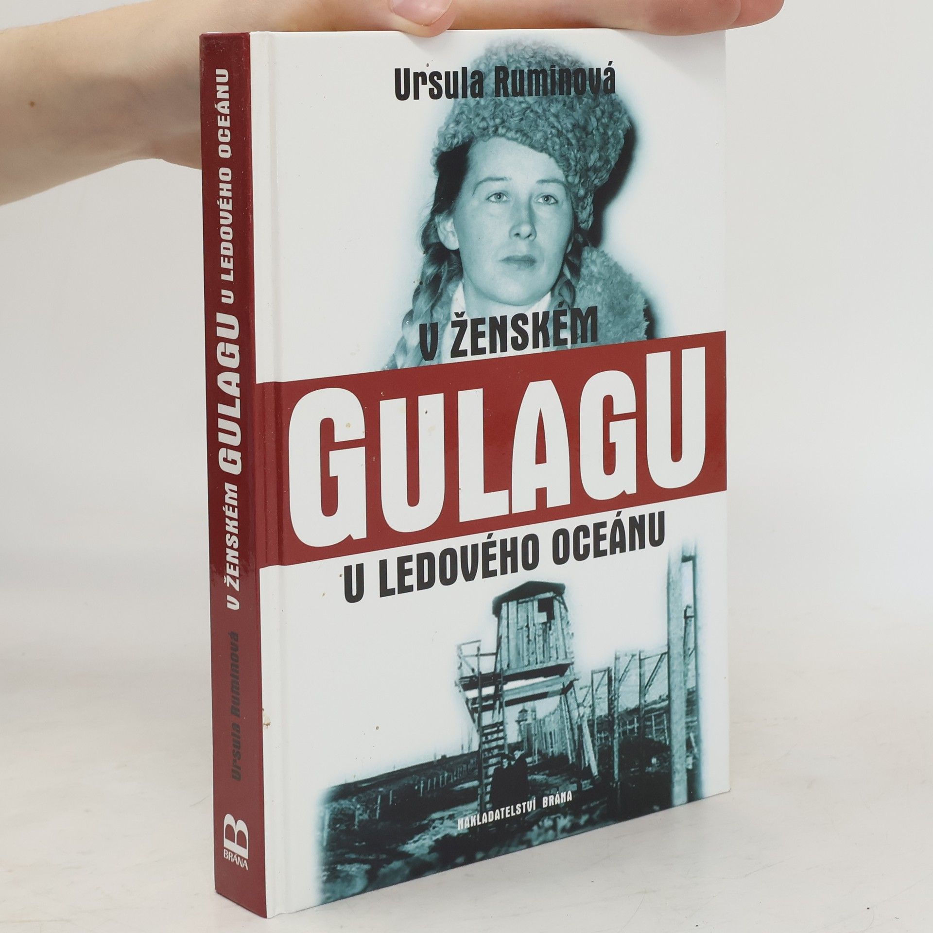 Ursula Rumin V ženském gulagu u ledového oceánu