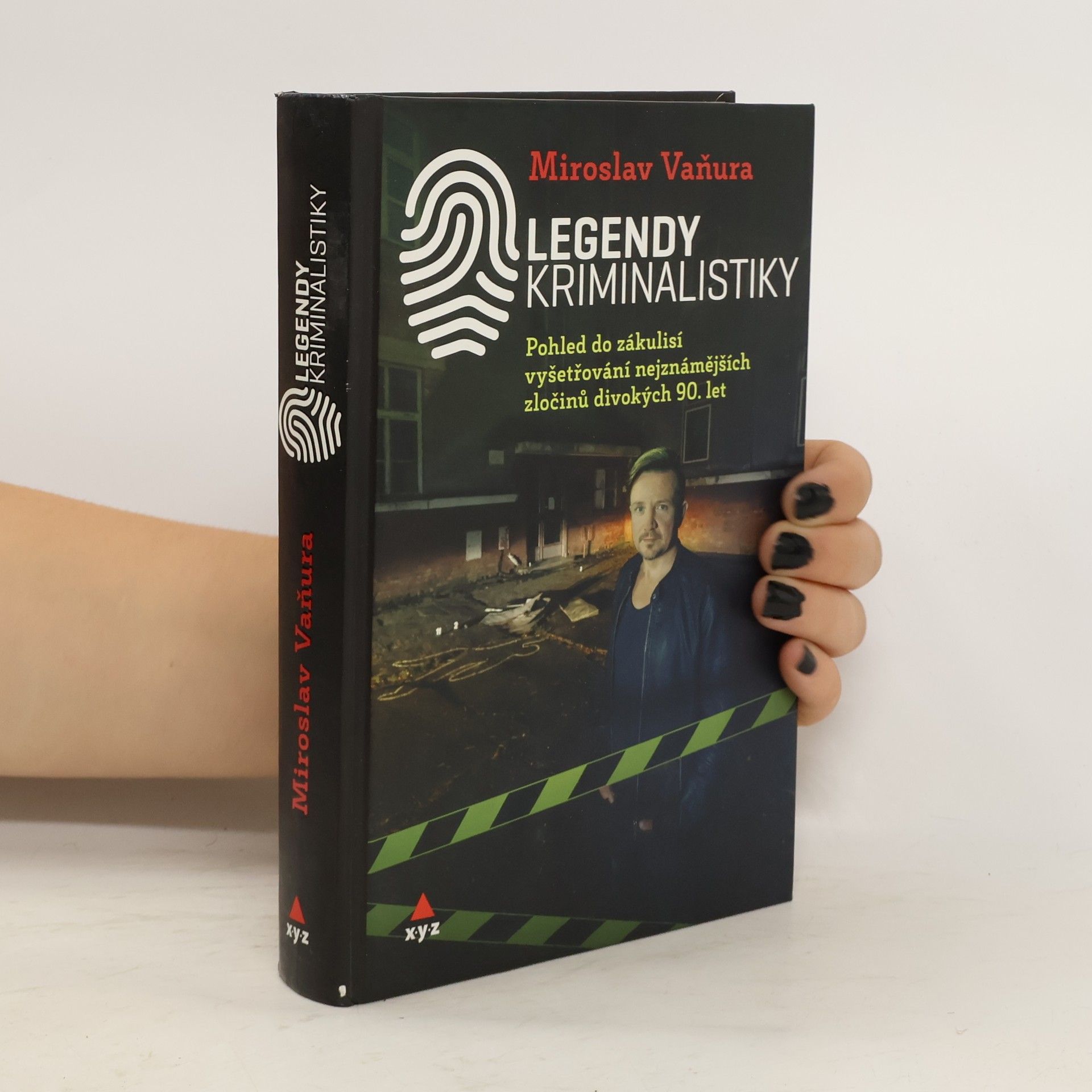 Miroslav Vaňura Legendy kriminalistiky. Pohled do zákulisí vyšetřování nejznámějších zločinů divokých 90. let