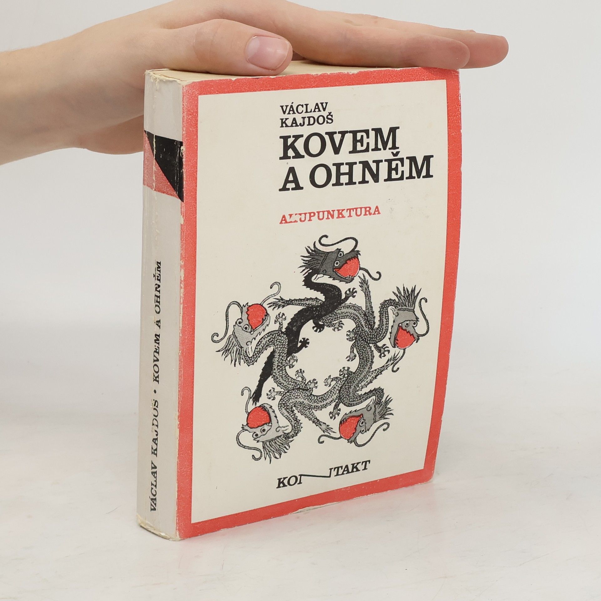 Václav Kajdoš Kovem a ohněm