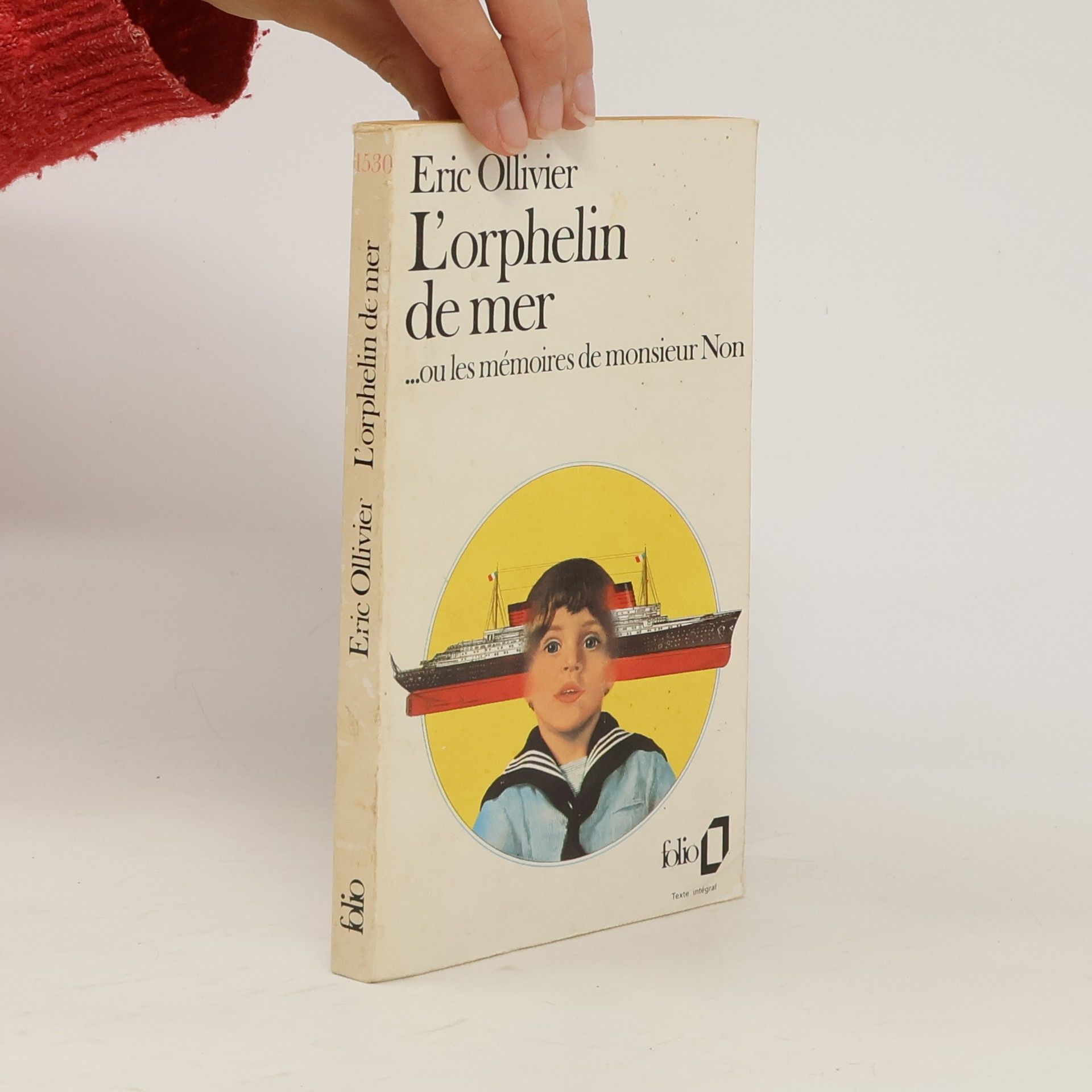 Éric Ollivier L'Orphelin de mer, ou les mémoires de monsieur Non - Texte intégral