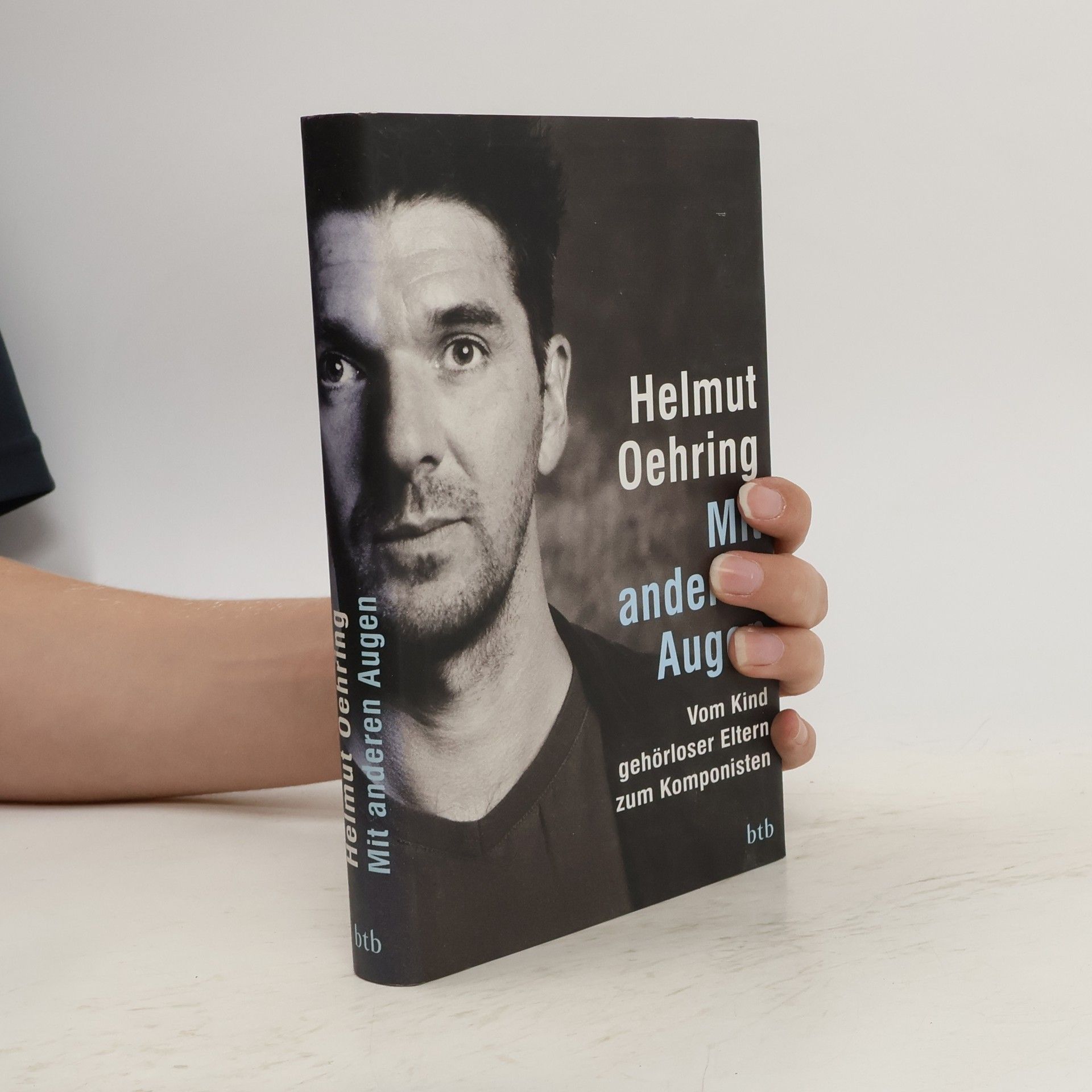 Helmut Oehring Mit anderen Augen