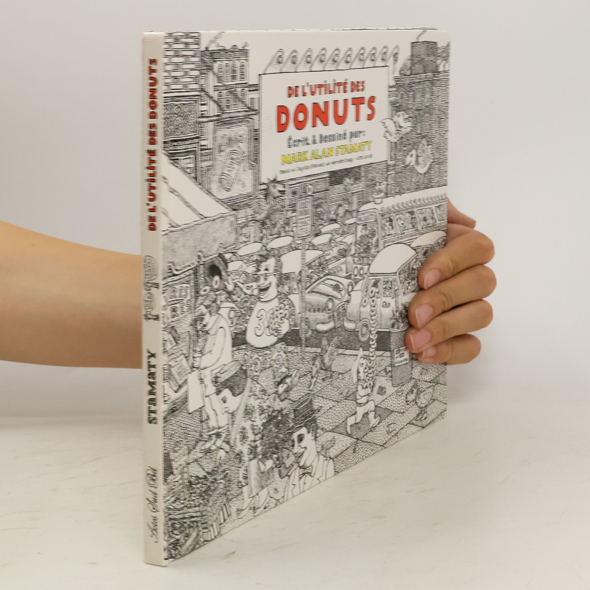 Mark Alan Stamaty De l'utilité des donuts