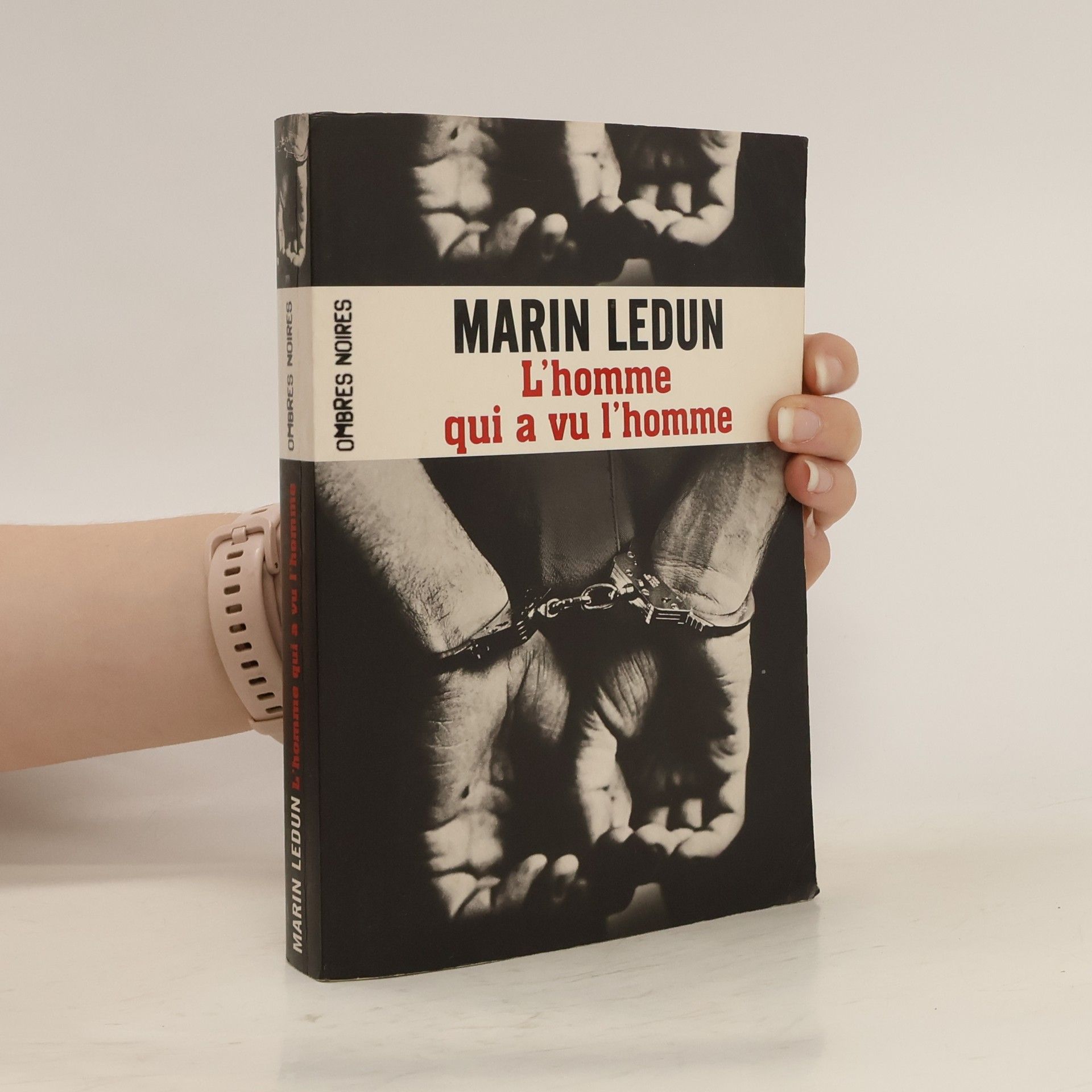 Marin Ledun L'homme qui a vu l'homme