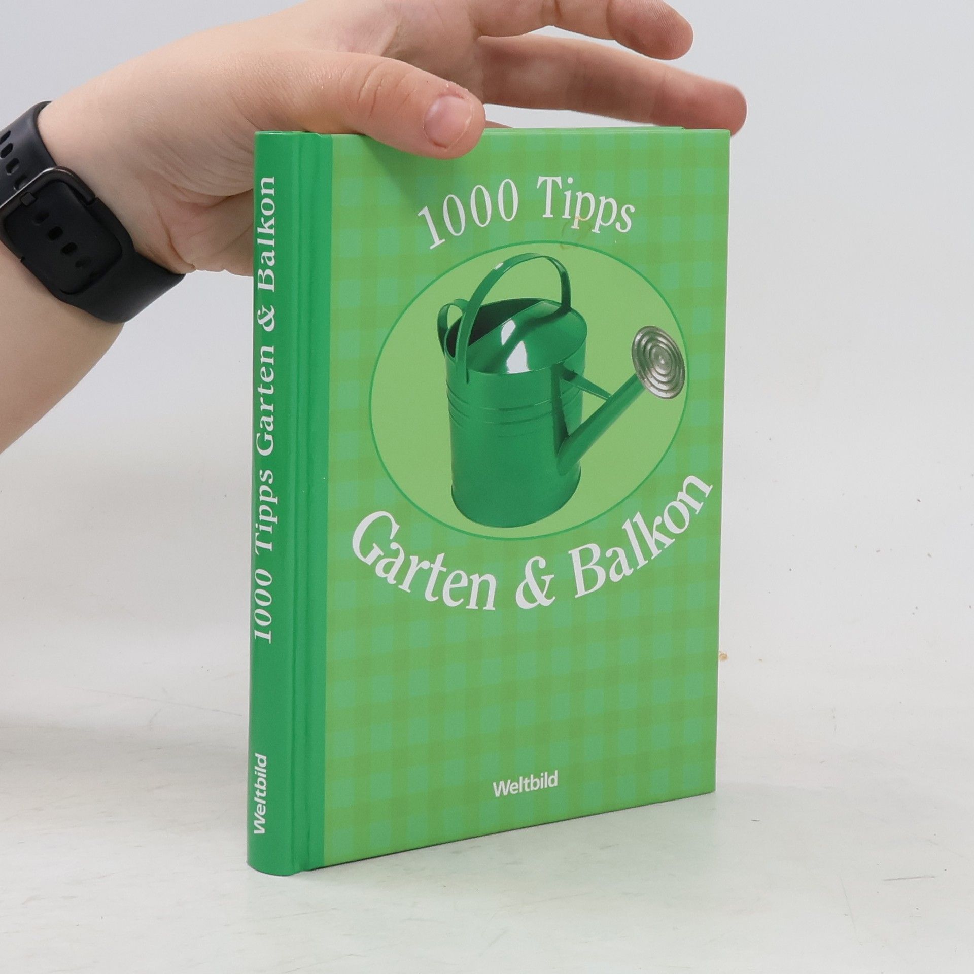 Claudia Krader 1000 Tipps Garten & Balkon