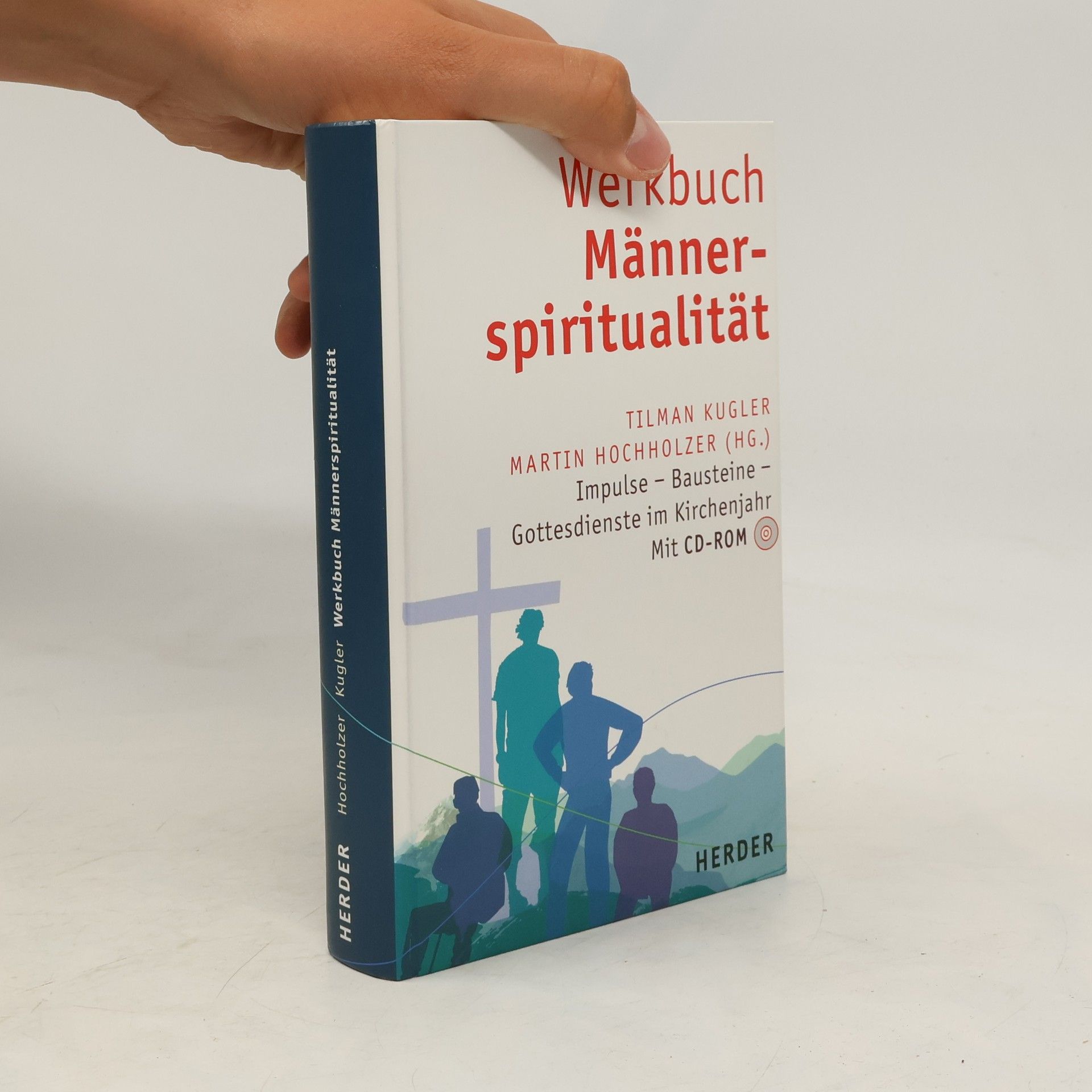 Martin Hochholzer Werkbuch Männerspiritualität