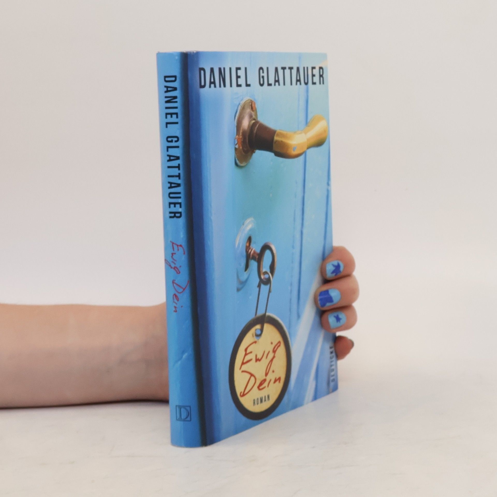 Daniel Glattauer Ewig Dein