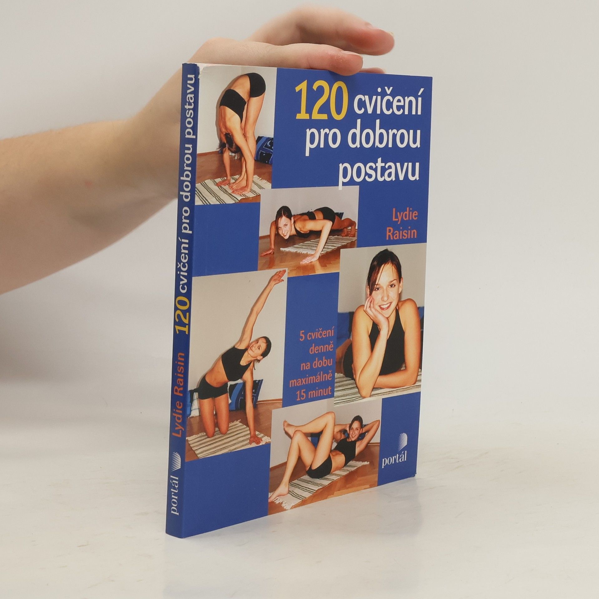 Lydie Raisin 120 cvičení pro dobrou postavu