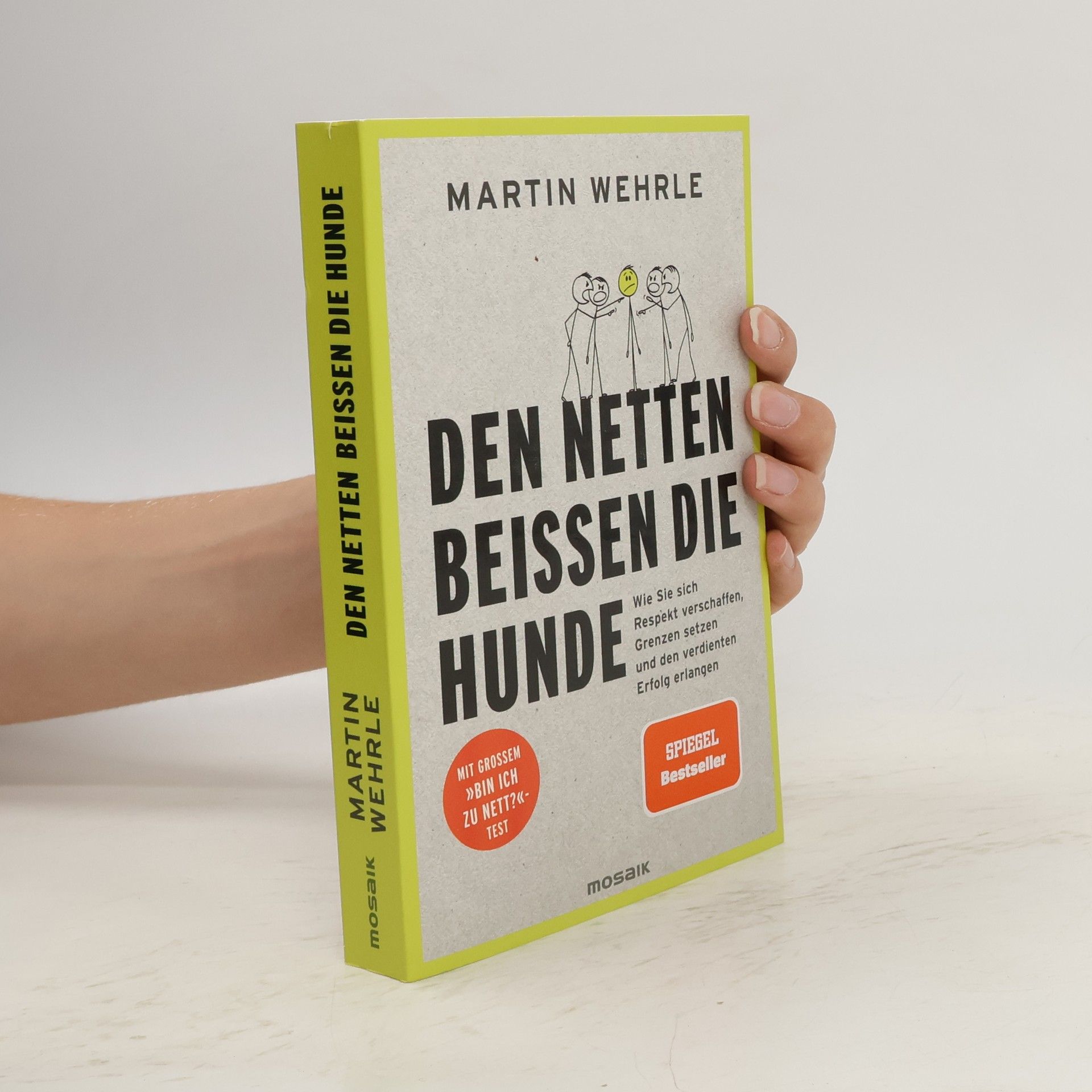 Martin Wehrle Den Netten beißen die Hunde