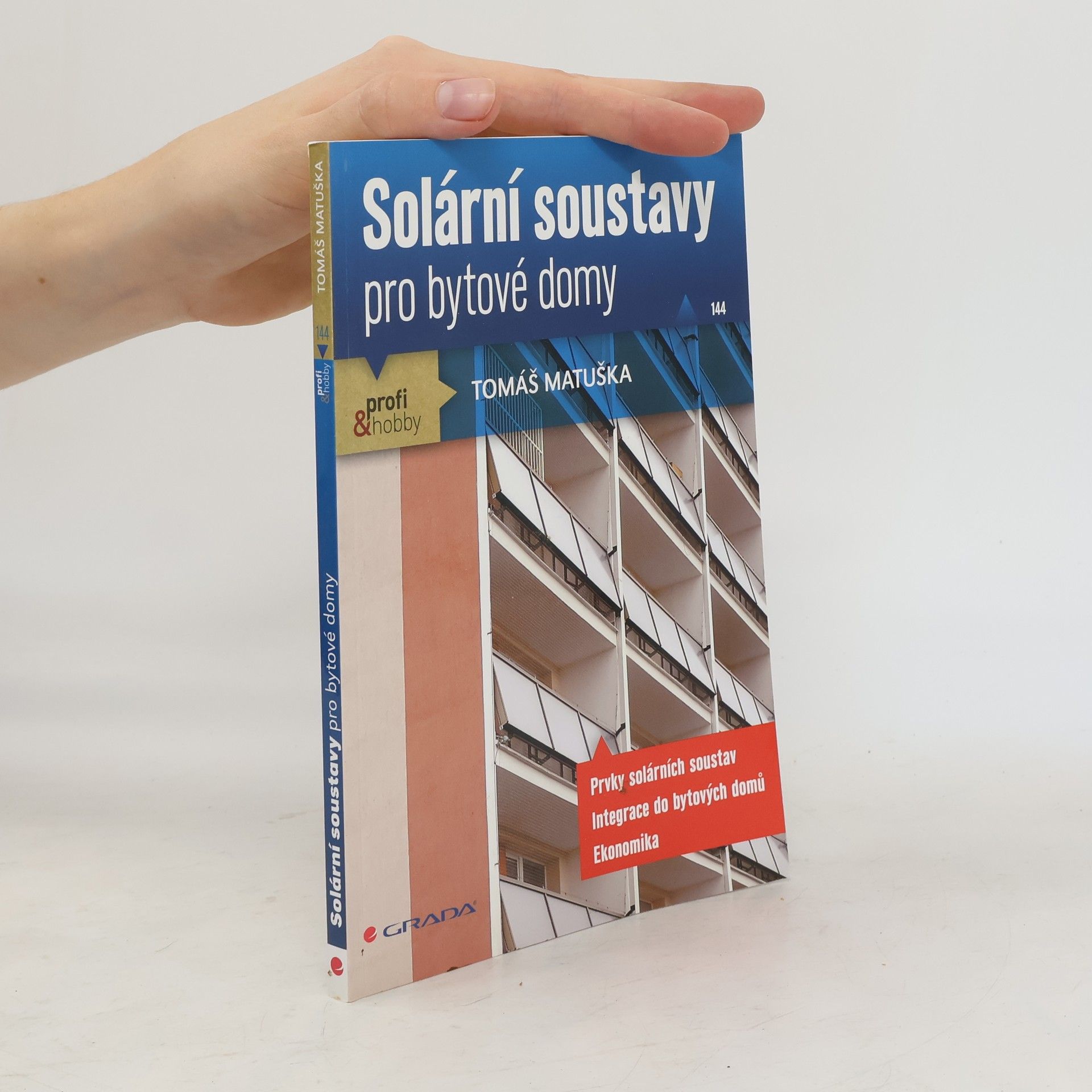 Tomáš Matuška Solární soustavy pro bytové domy