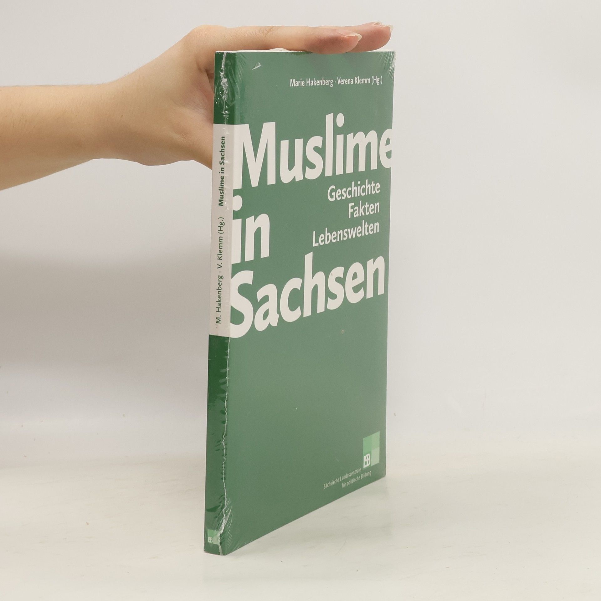 Marie Hakenberg Muslime in Sachsen
