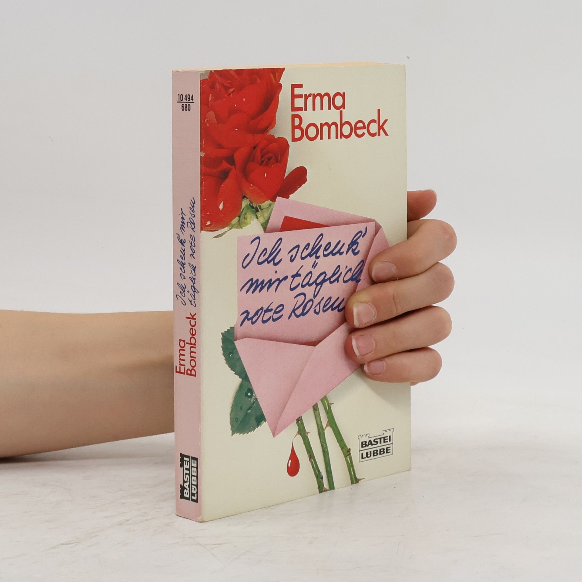 Erma Bombeck Ich schick mit täglich note Roseu