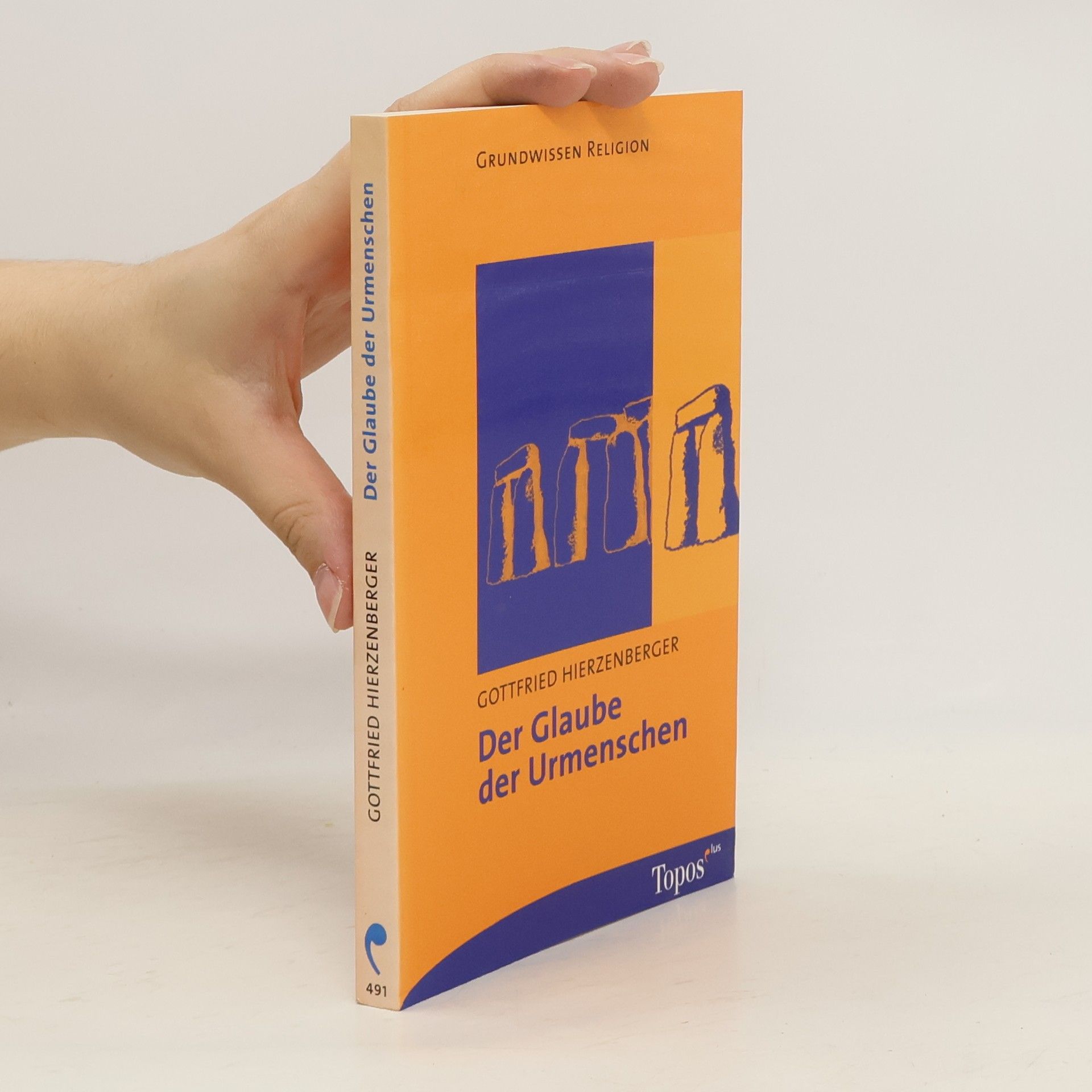 Gottfried Hierzenberger Der Glaube der Urmenschen