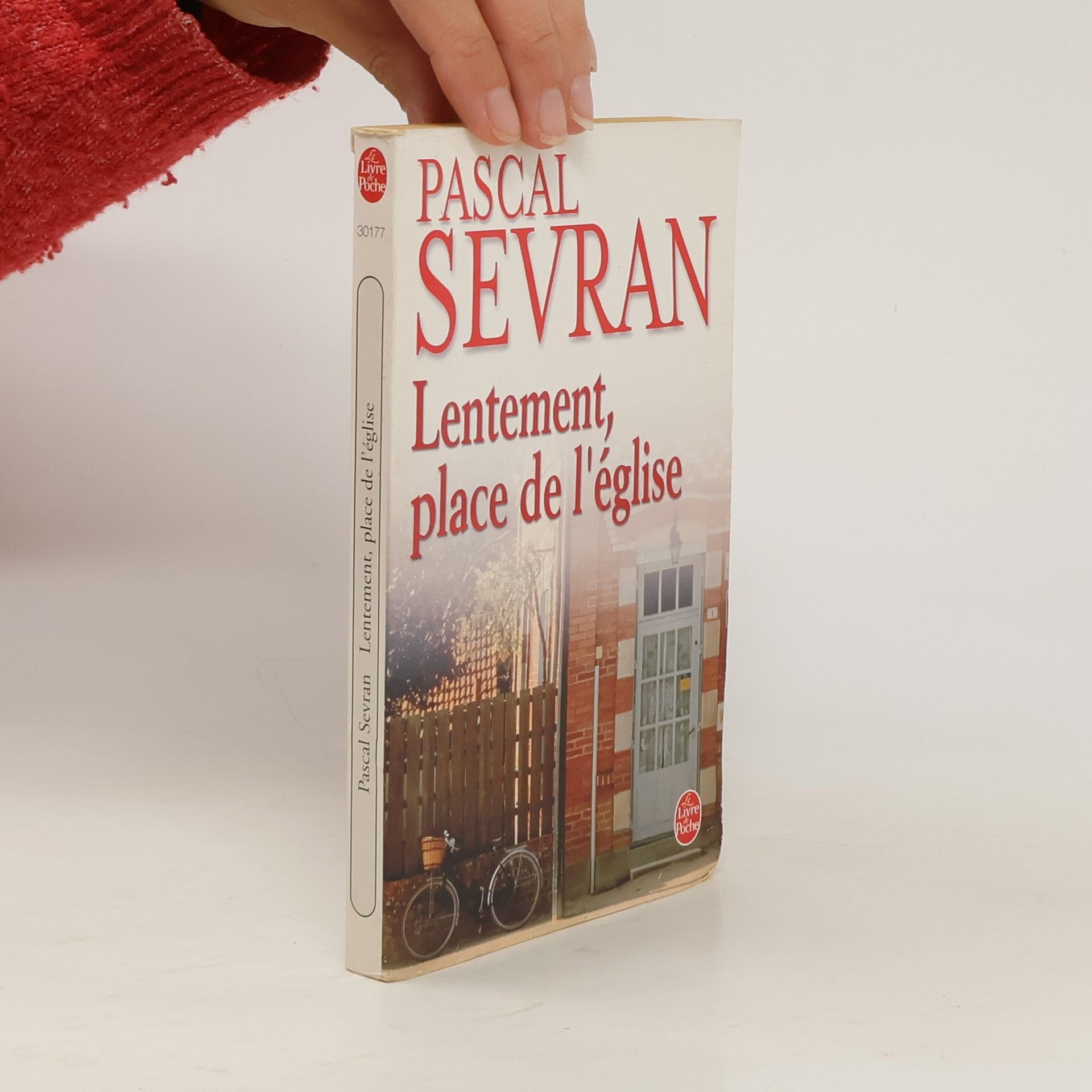 Pascal Sevran Le Livre de Poche: Lentement place de l'église
