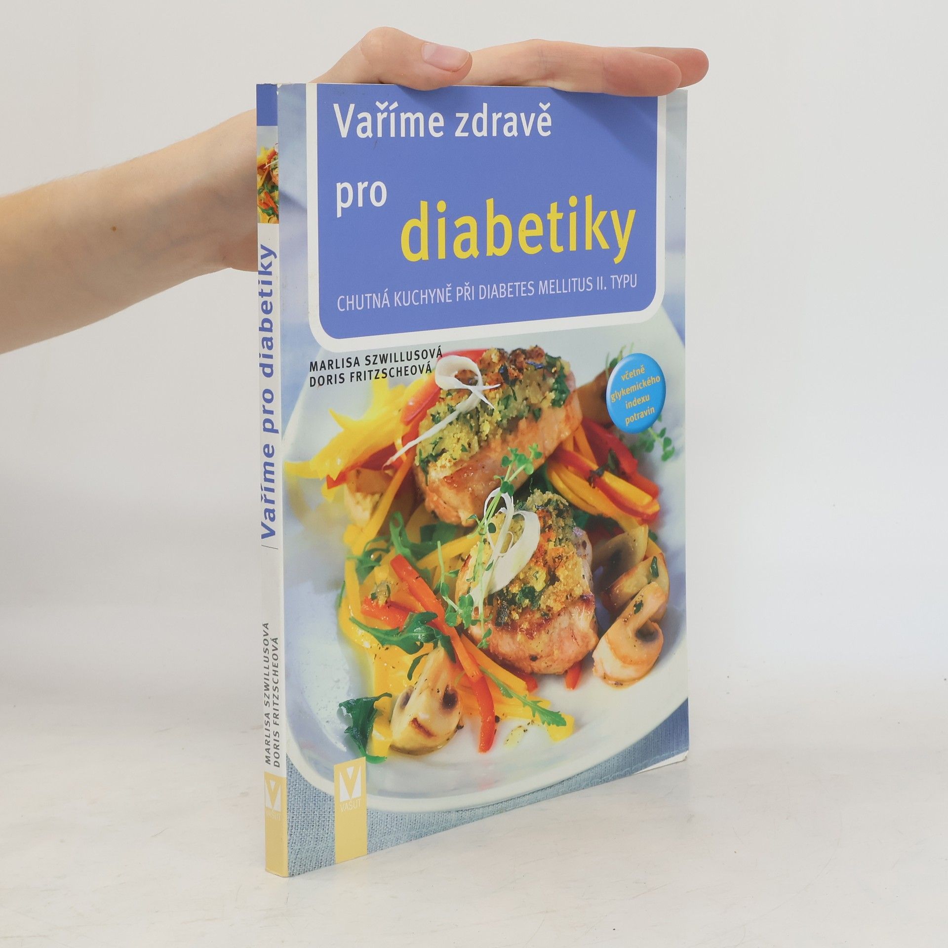 Doris Fritzsche Vaříme zdravě pro diabetiky