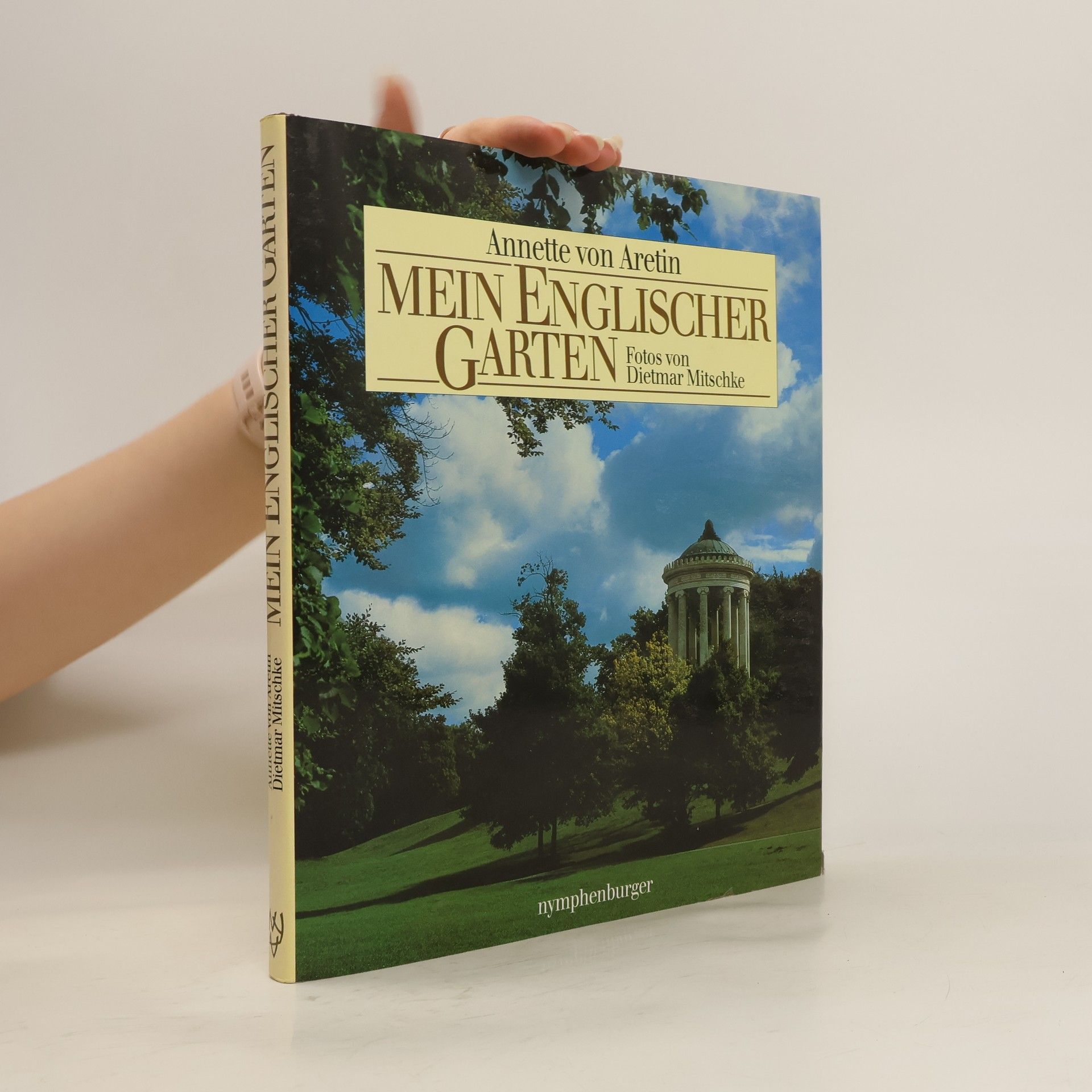 Annette von Aretin Mein englischer Garten