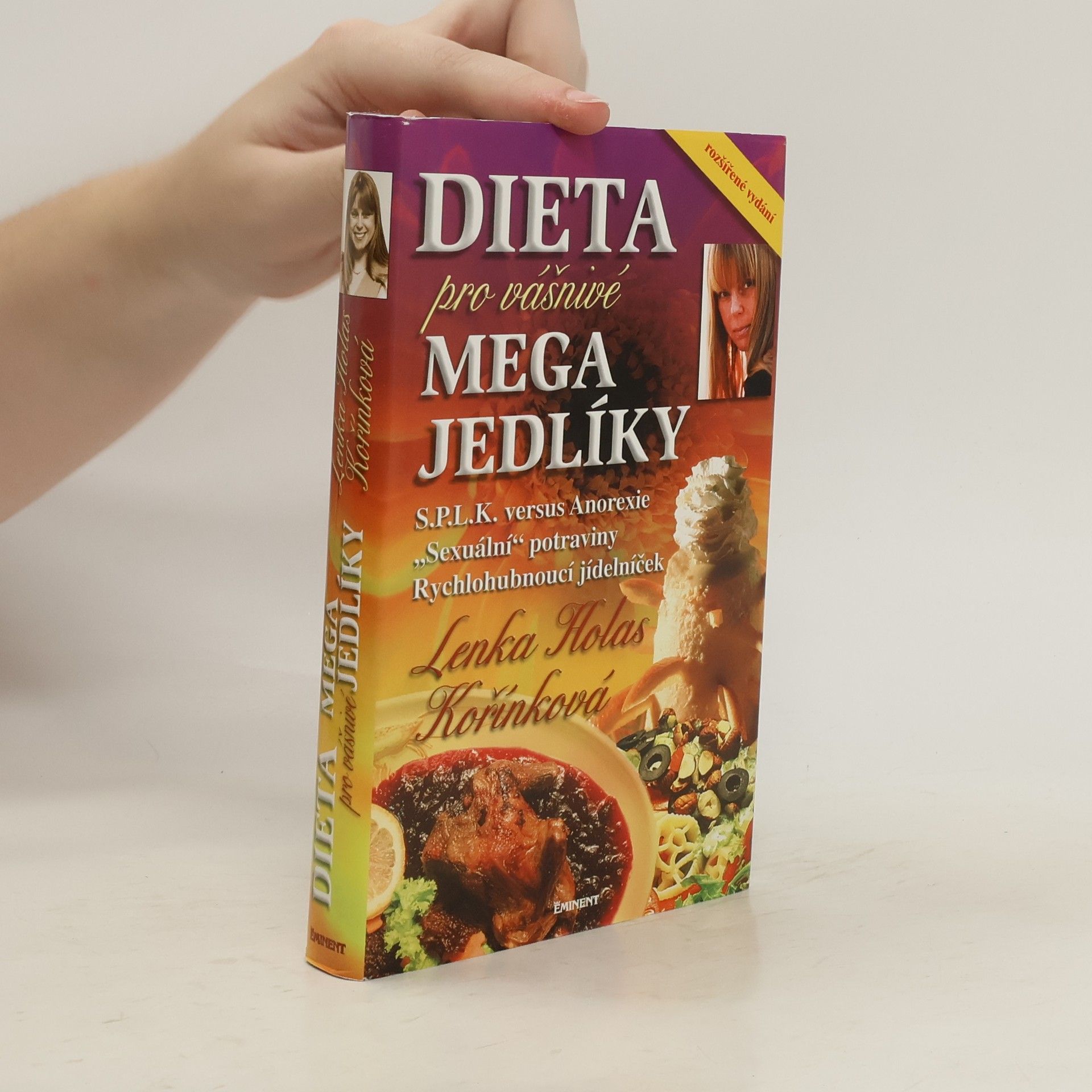 Lenka Kořínková Dieta pro vášnivé megajedlíky