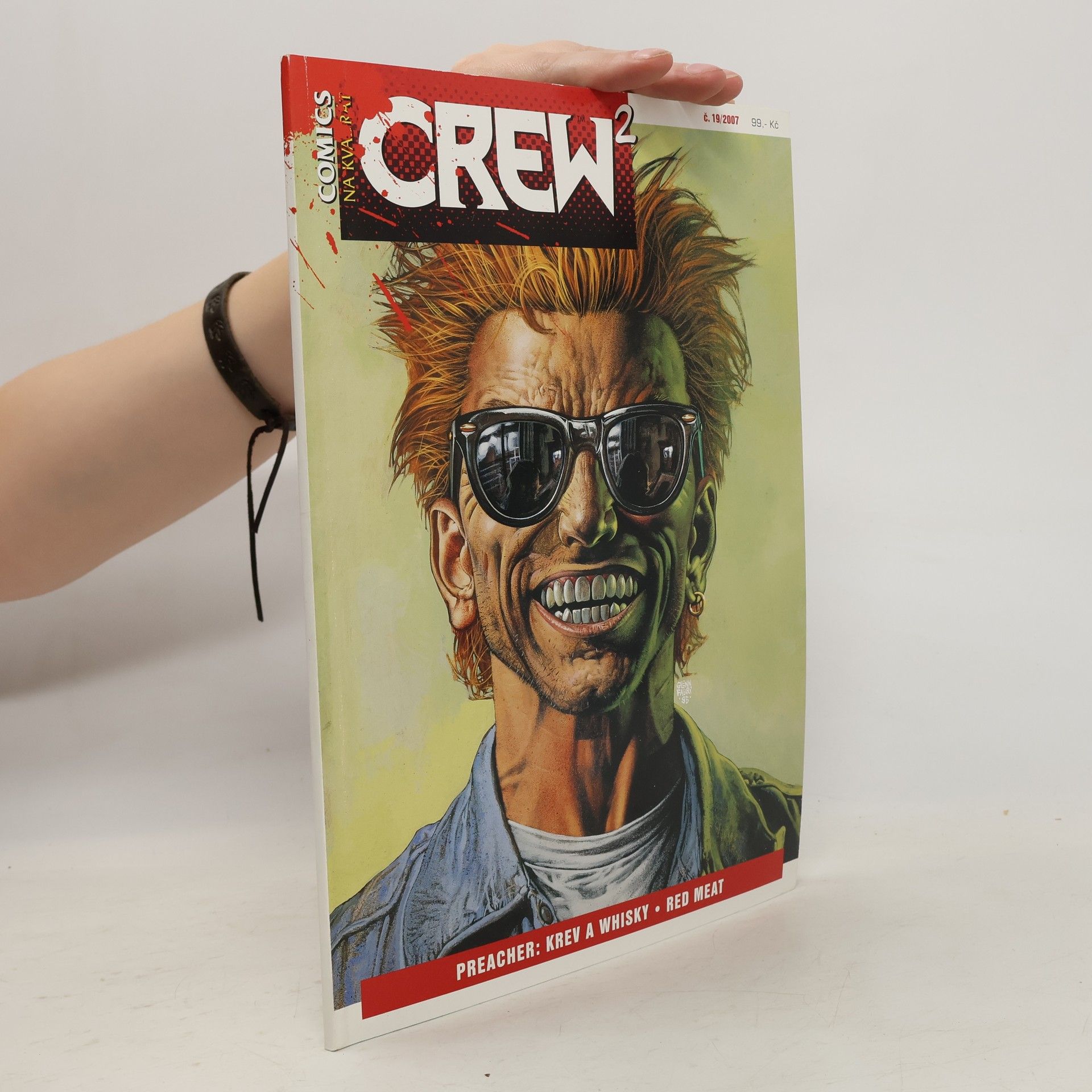 Collectif d'auteurs Comics Crew 2. Č. 19/2007. Preacher: Krev a whisky, Red Meat