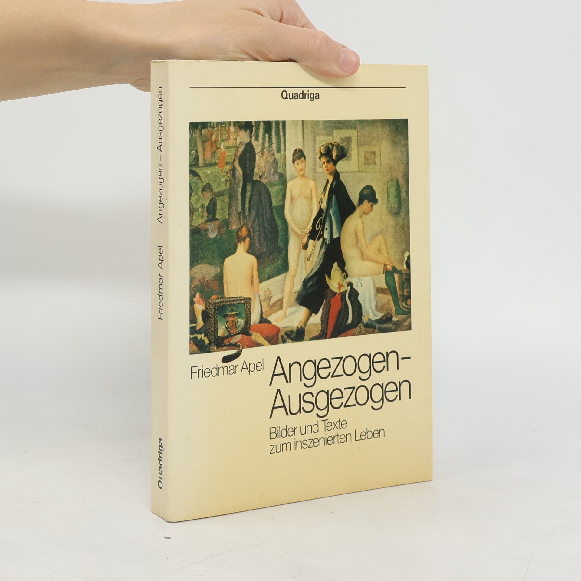 Friedmar Apel Angezogen - ausgezogen