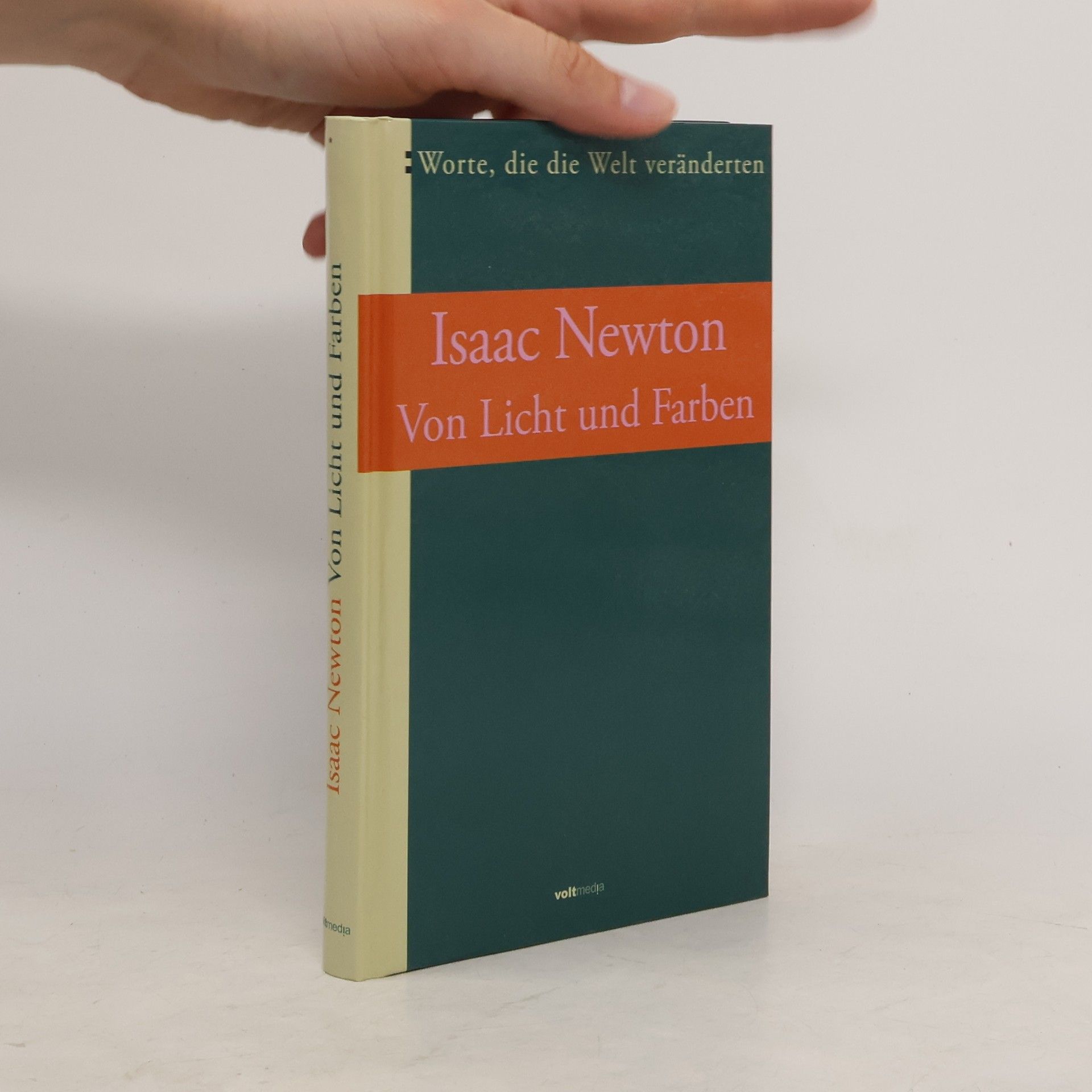 Isaac Newton Von Licht und Farben