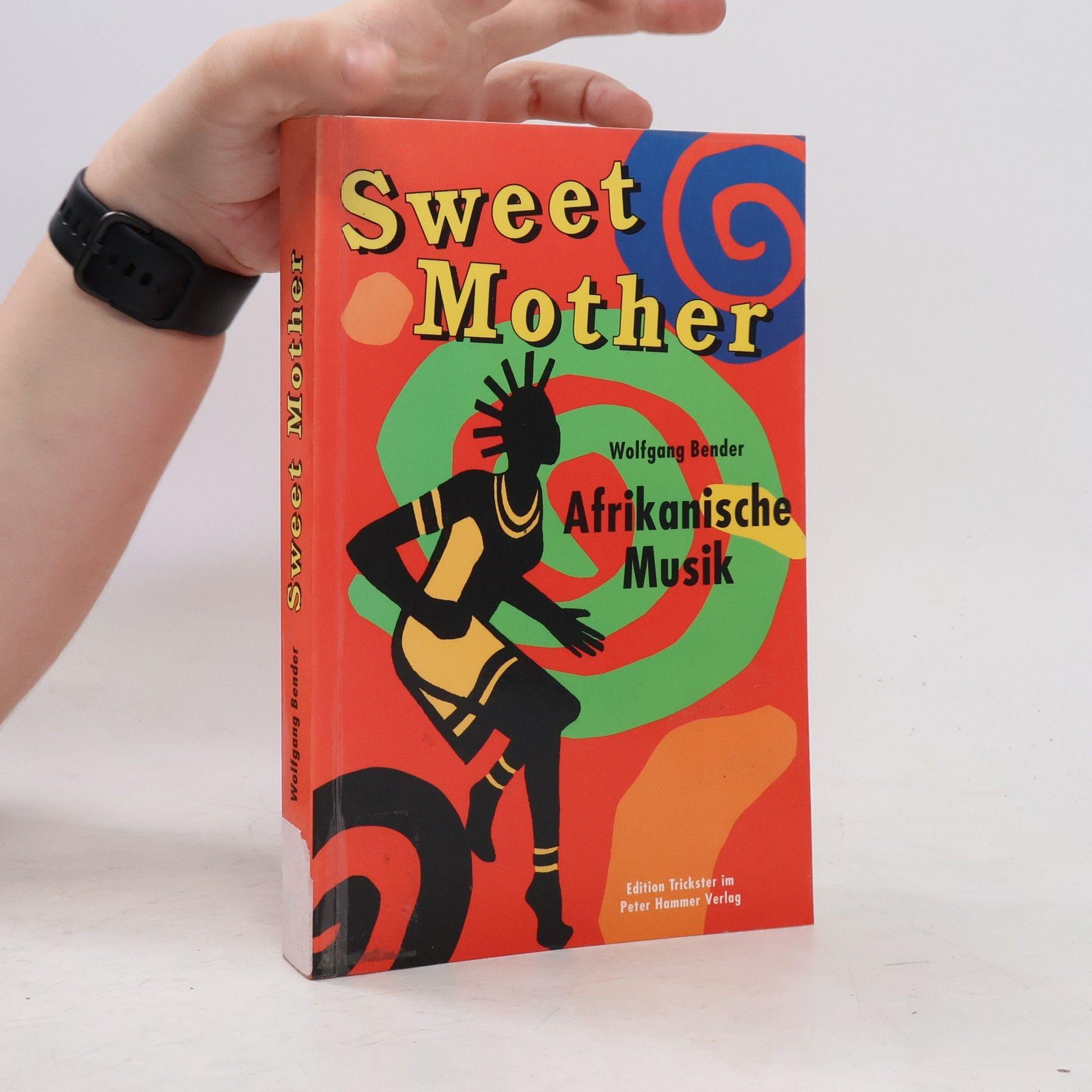 Wolfgang Bender Sweet mother