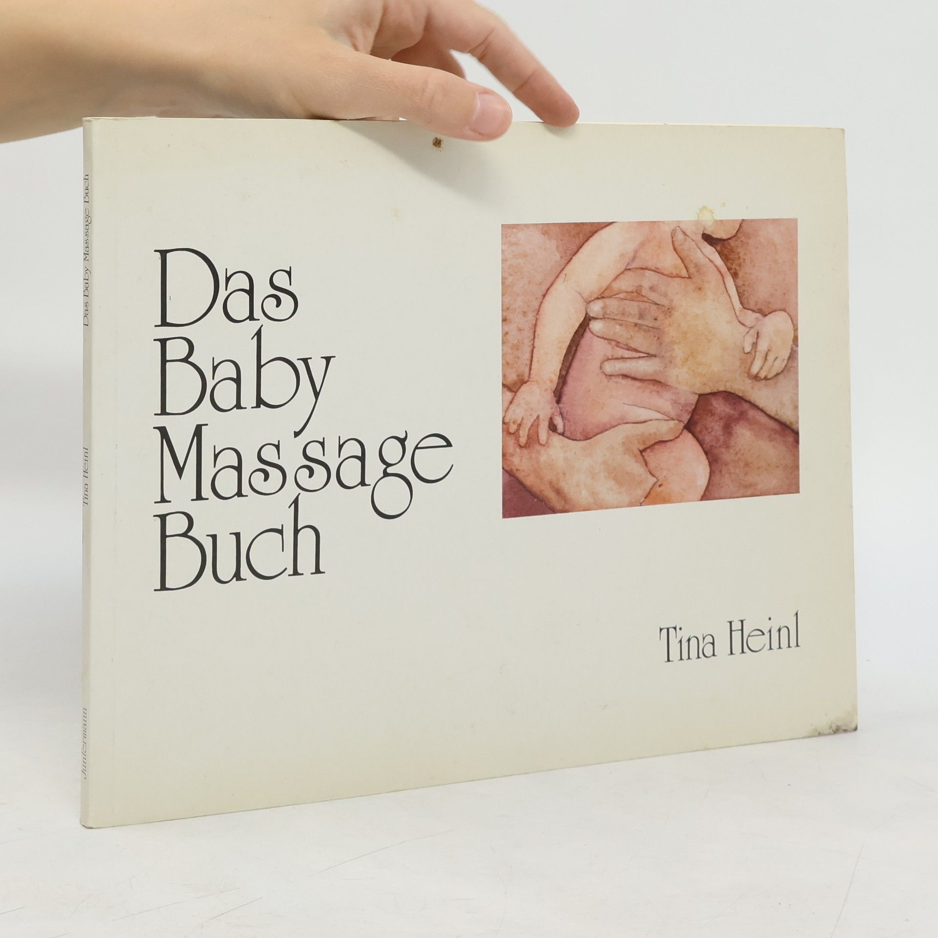 Tina Heinl Das Baby-Massage-Buch