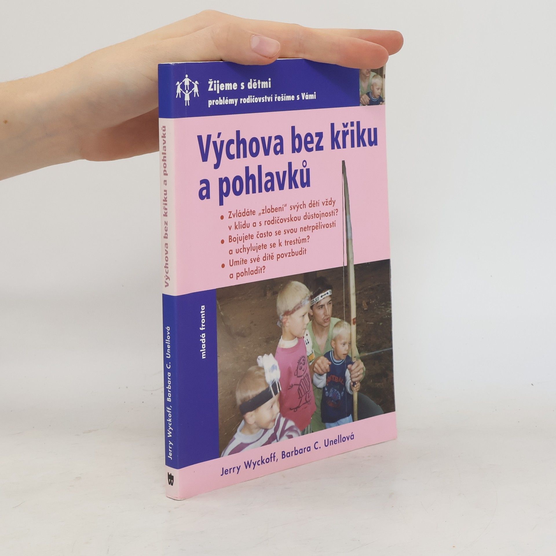 Jerry Wyckoff Výchova bez křiku a pohlavků