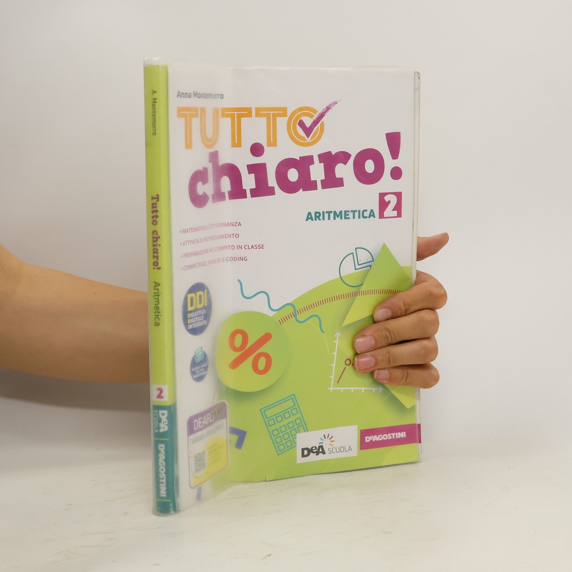 Anna Montemurro Tutto chiaro. Aritmetica 2