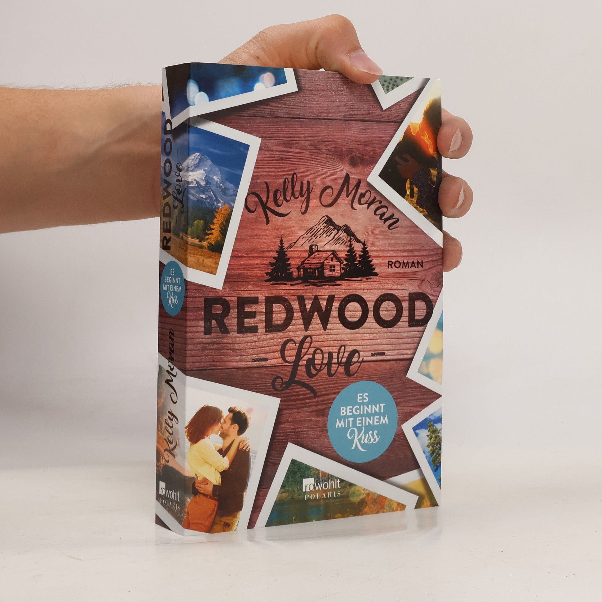 Kelly Moran Redwood love - es beginnt mit einem Kuss