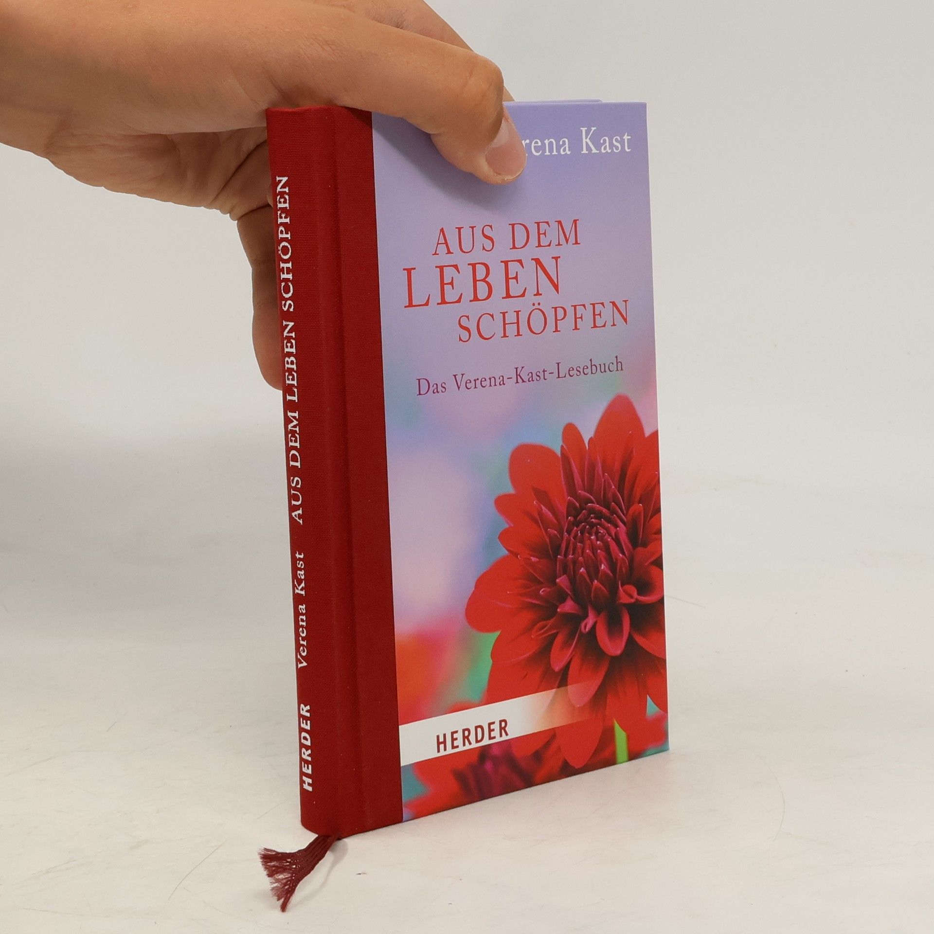 Verena Kast Aus dem Leben schöpfen