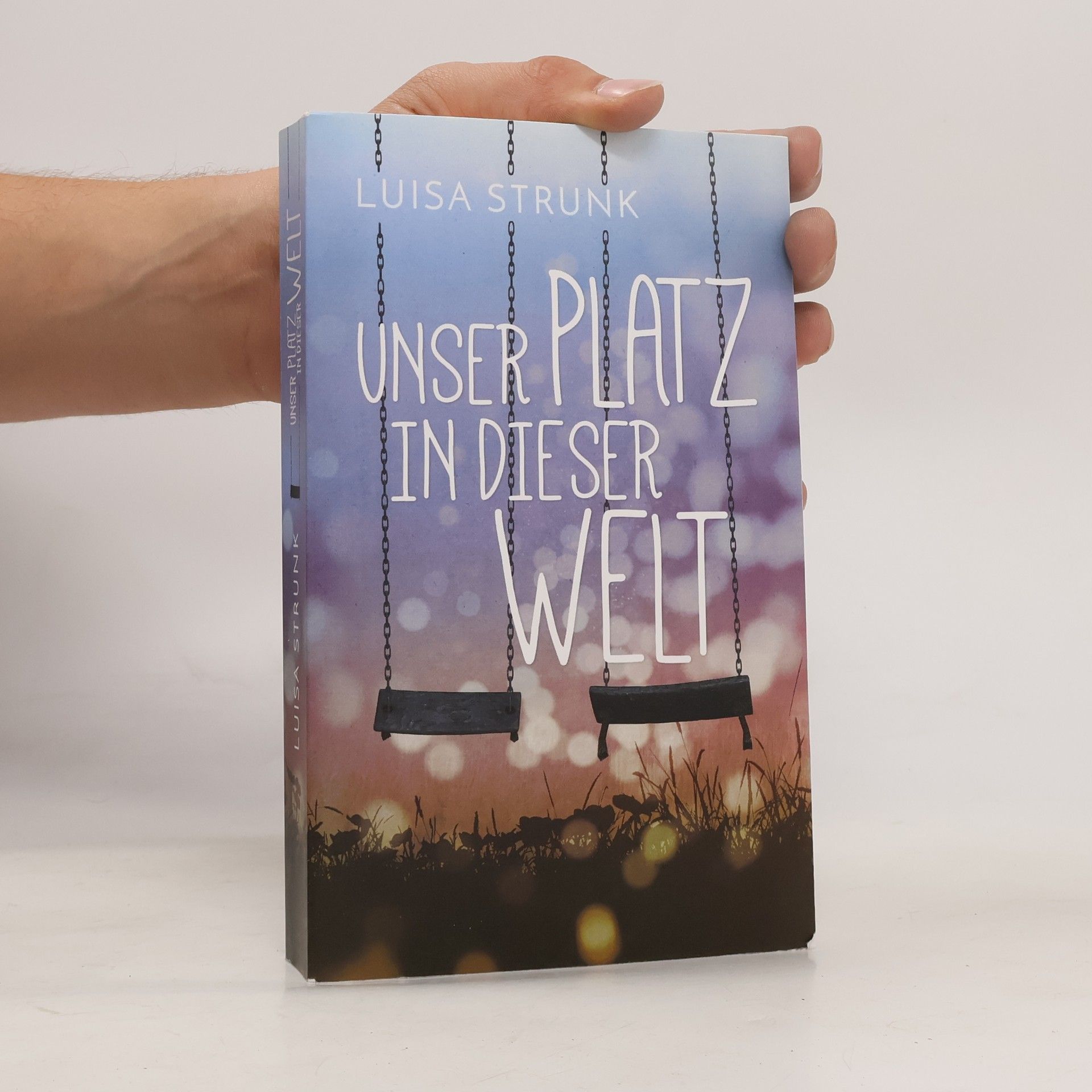 Luisa Strunk Unser Platz in dieser Welt
