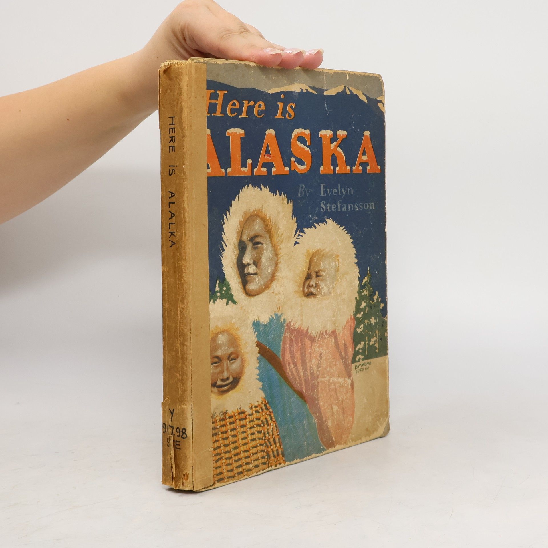 Evelyn Stefansson Here is Alaska