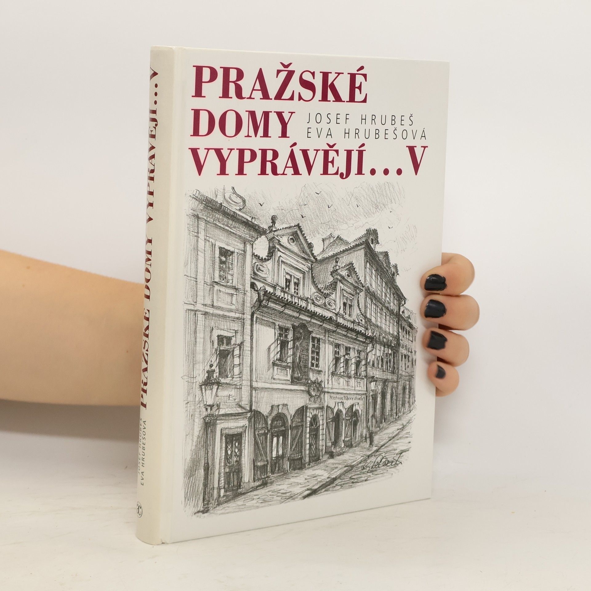 Pražské domy vyprávějí... V. díl