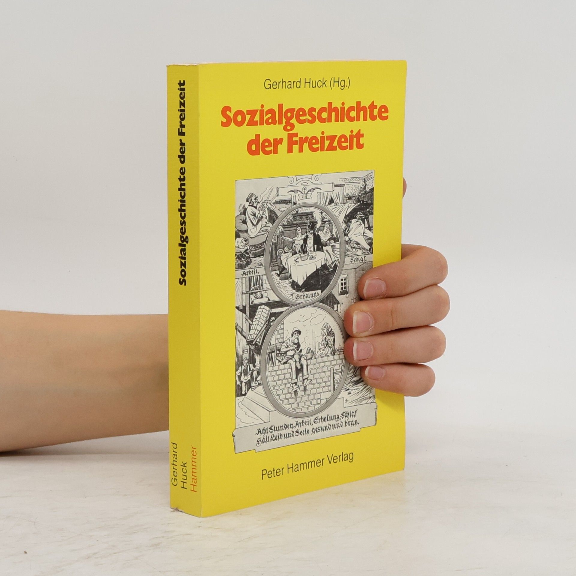 Gerhard Huck Sozialgeschichte der Freizeit