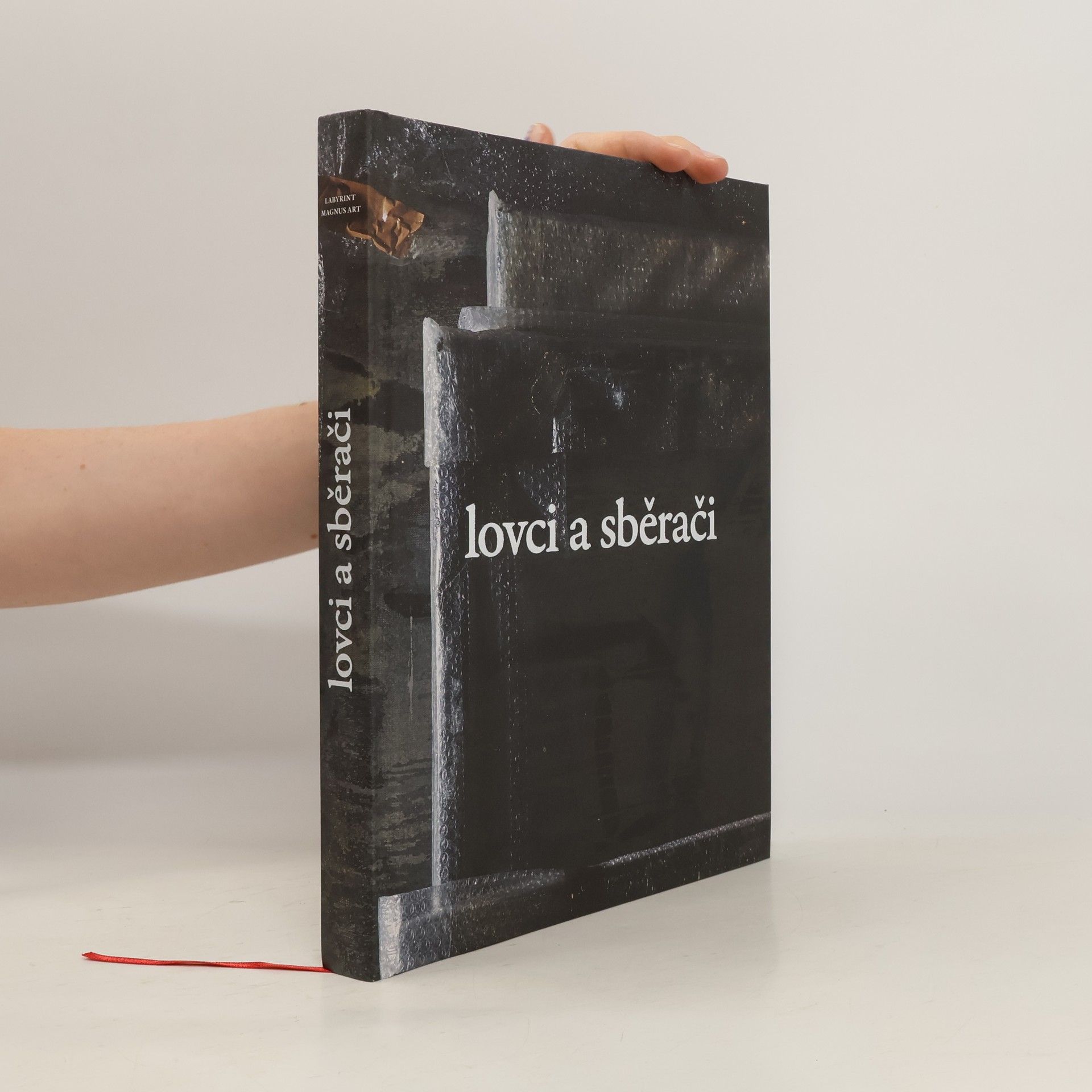 Various authors Lovci a sběrači