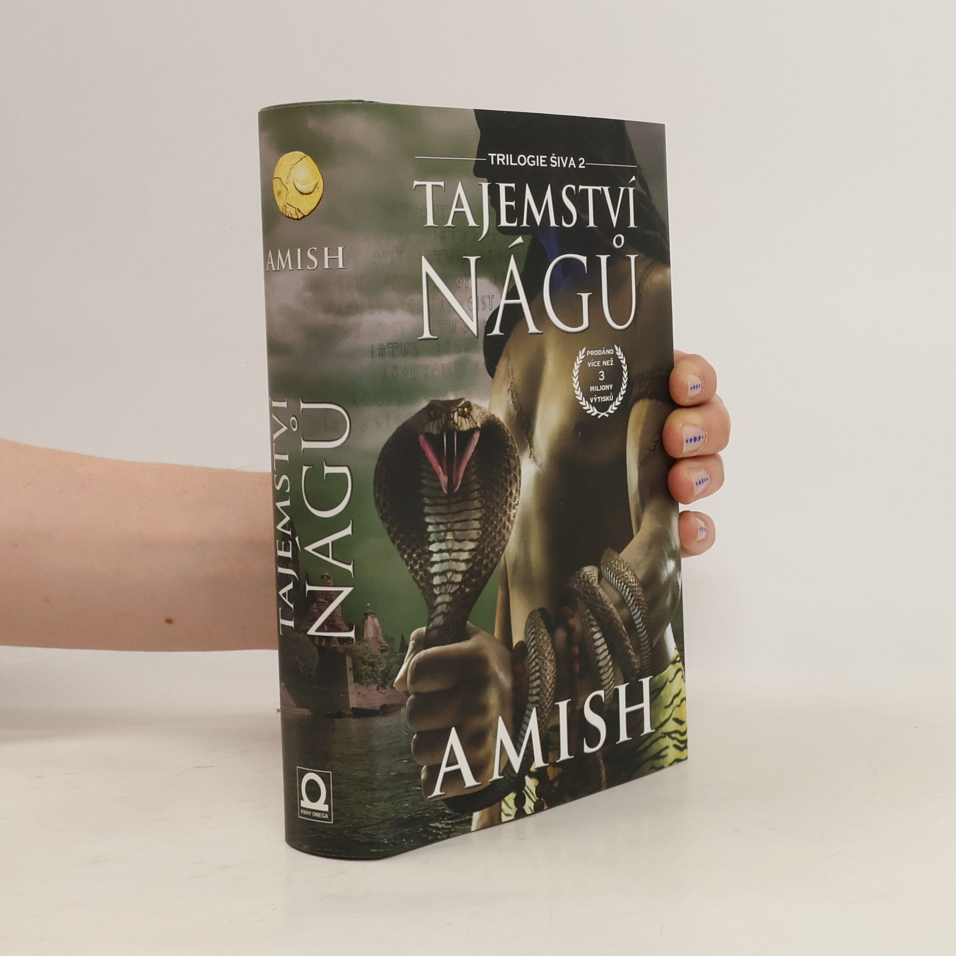 Amish Tripathi Tajemství Nágů: trilogie Šiva 2