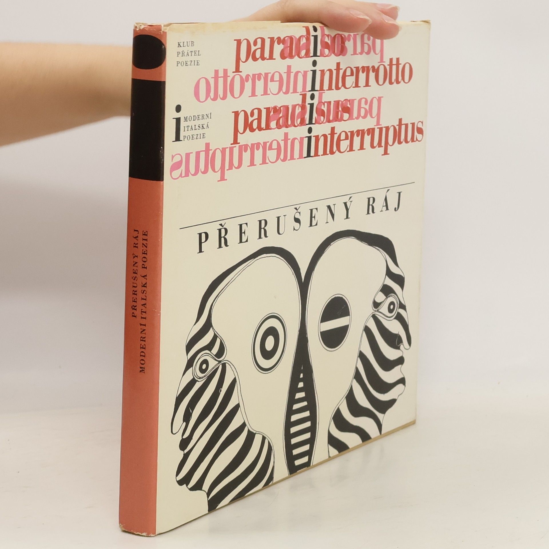 Vladimír Mikeš Přerušený ráj. Antologie moderní italské poezie