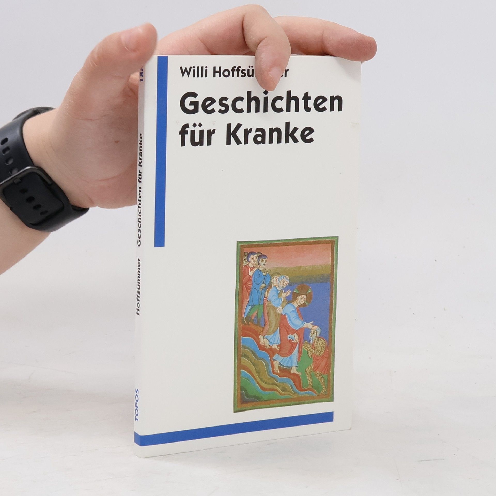 Willi Hoffsümmer Geschichten für Kranke