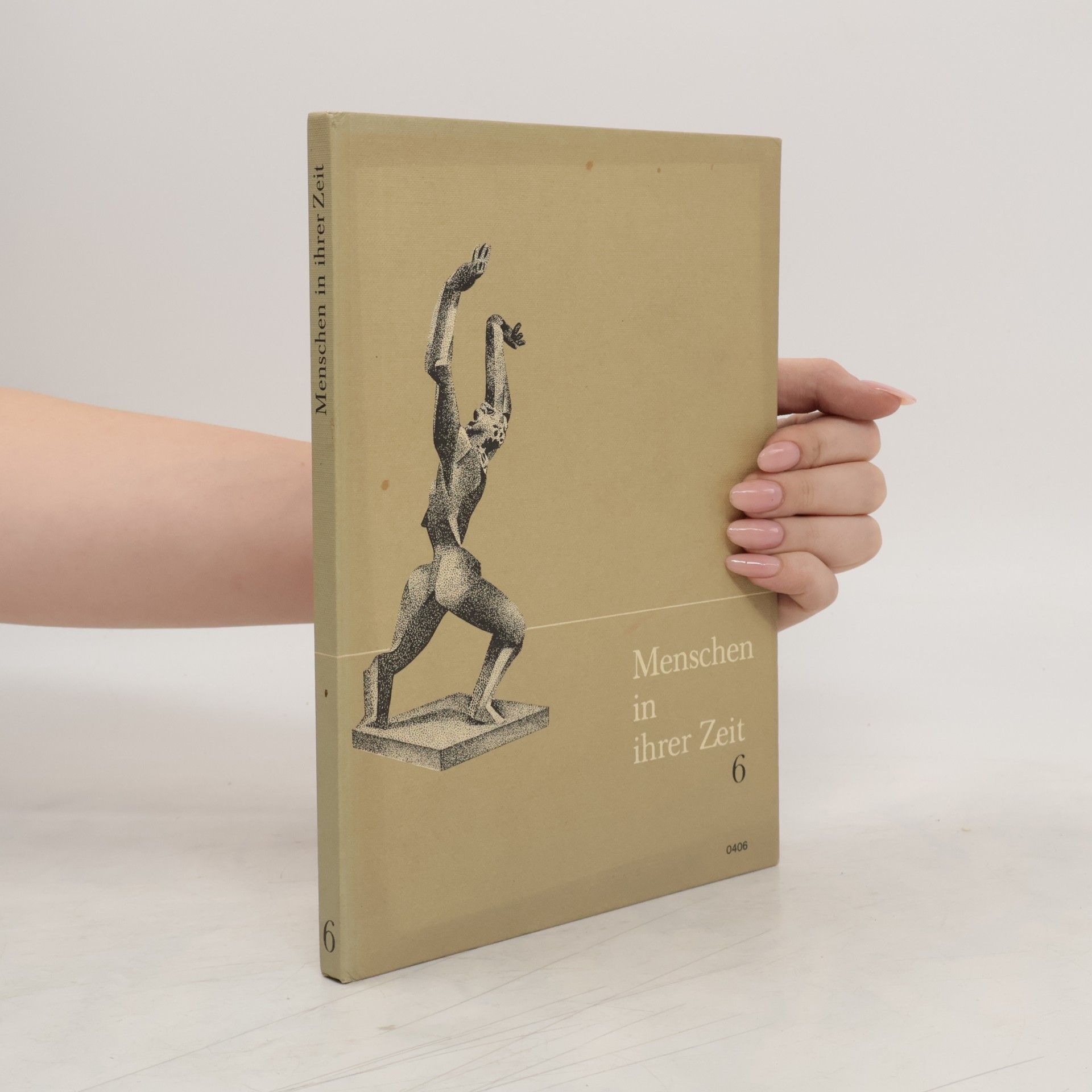 Collectif d'auteurs Menschen in ihrer Zeit 6